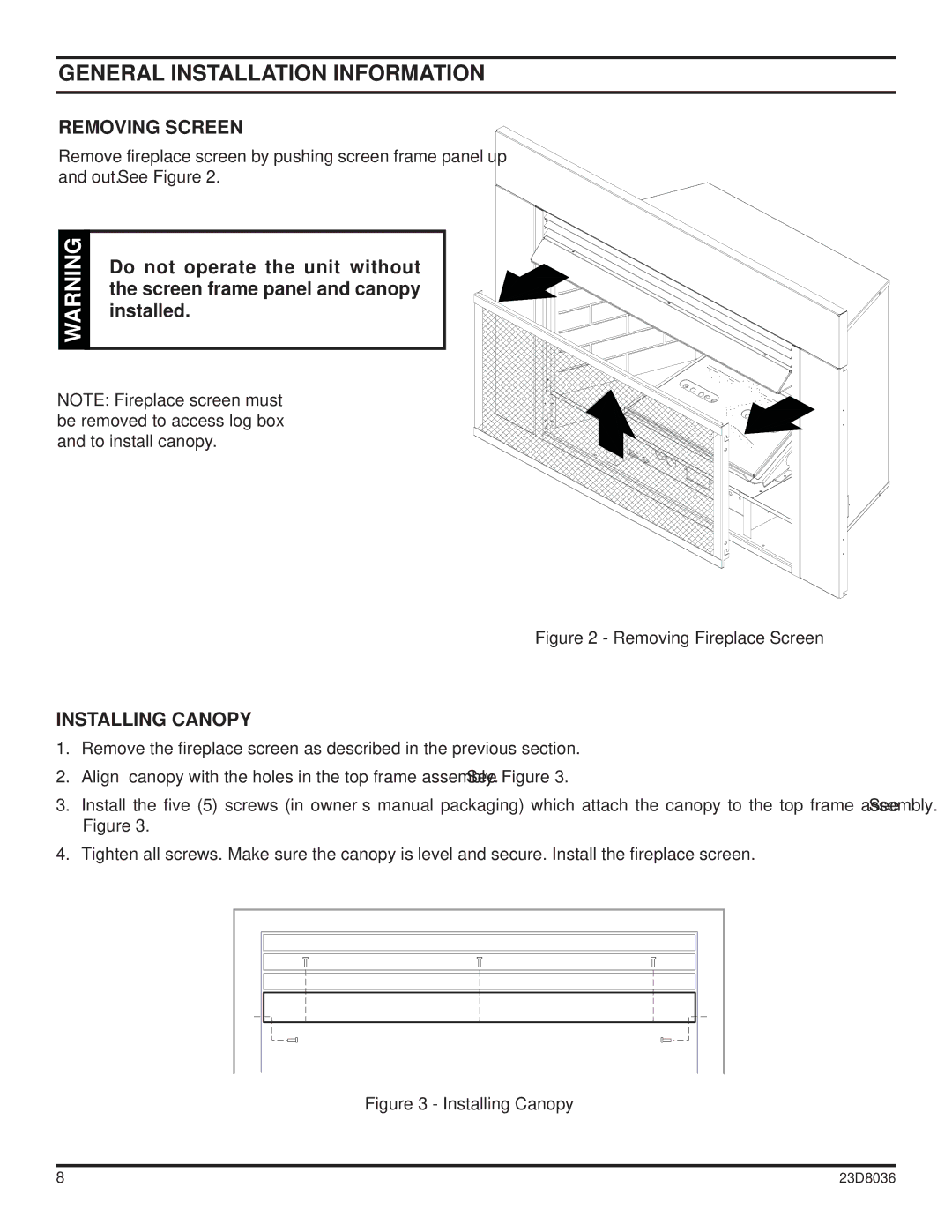 MartinLogan 33ISDG operating instructions General Installation Information, Removing Screen, Installing Canopy 