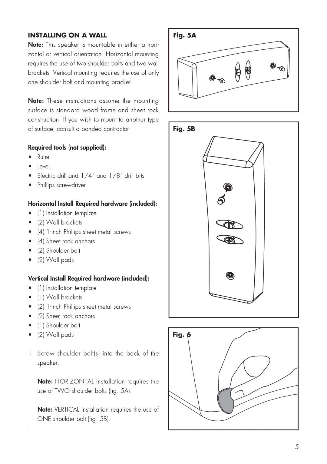 MartinLogan 6 user manual Installing on a Wall 