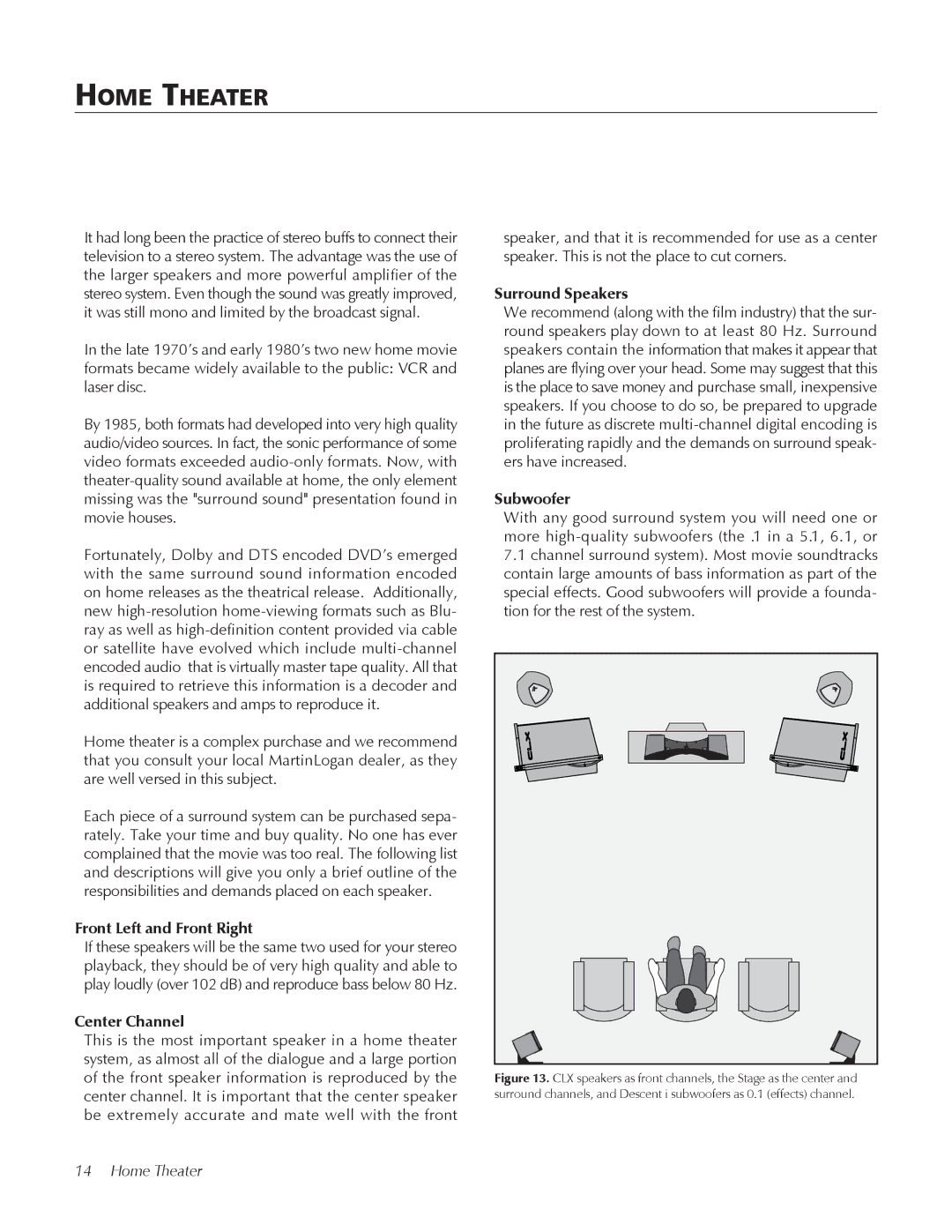 MartinLogan CLX user manual Home Theater, Front .Left .and .Front .Right, Center .Channel 