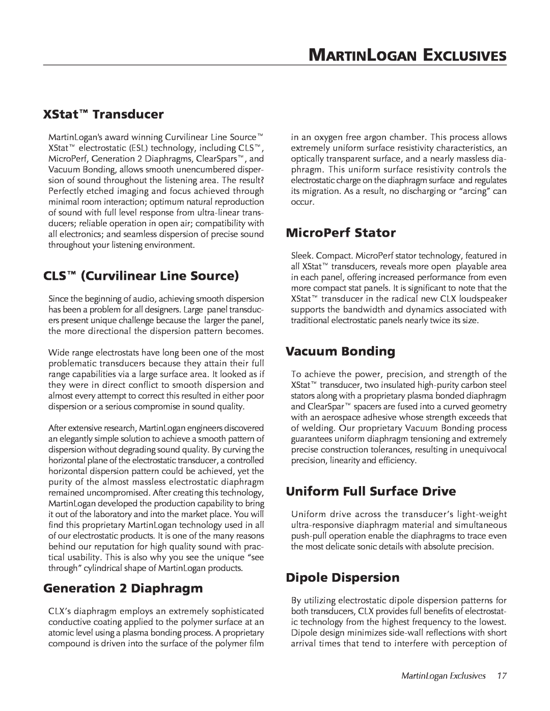 MartinLogan CLX user manual MartinLogan Exclusives, XStat Transducer, CLS Curvilinear Line Source, Generation 2 Diaphragm 
