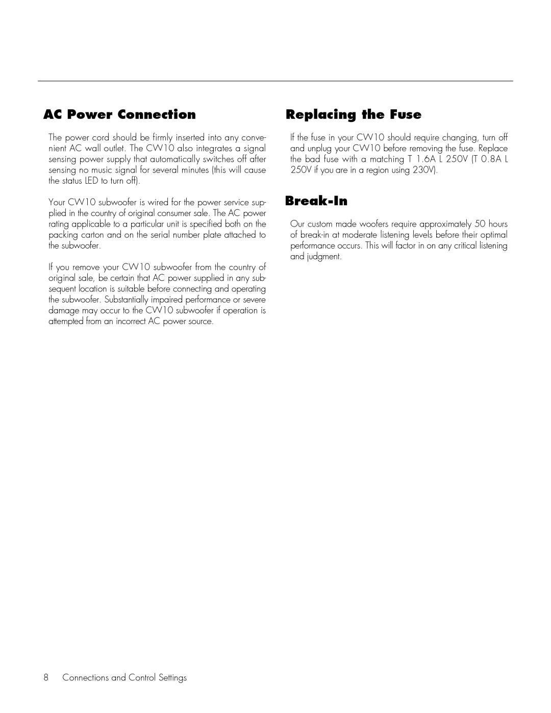 MartinLogan CW10 user manual AC Power Connection Replacing the Fuse, Break-In 