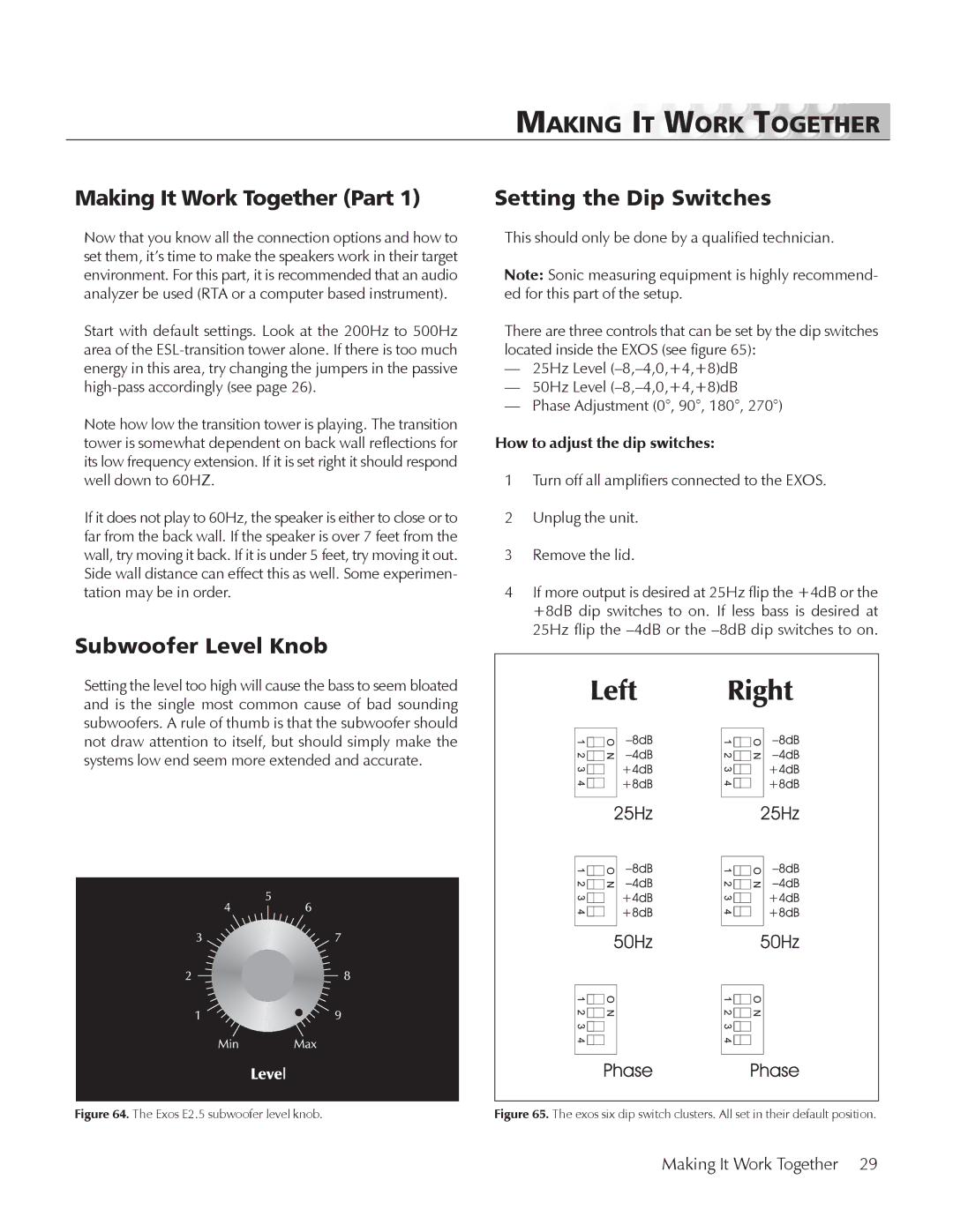 MartinLogan E2 manual Making IT Work Together, Making It Work Together Part, Subwoofer Level Knob, Setting the Dip Switches 
