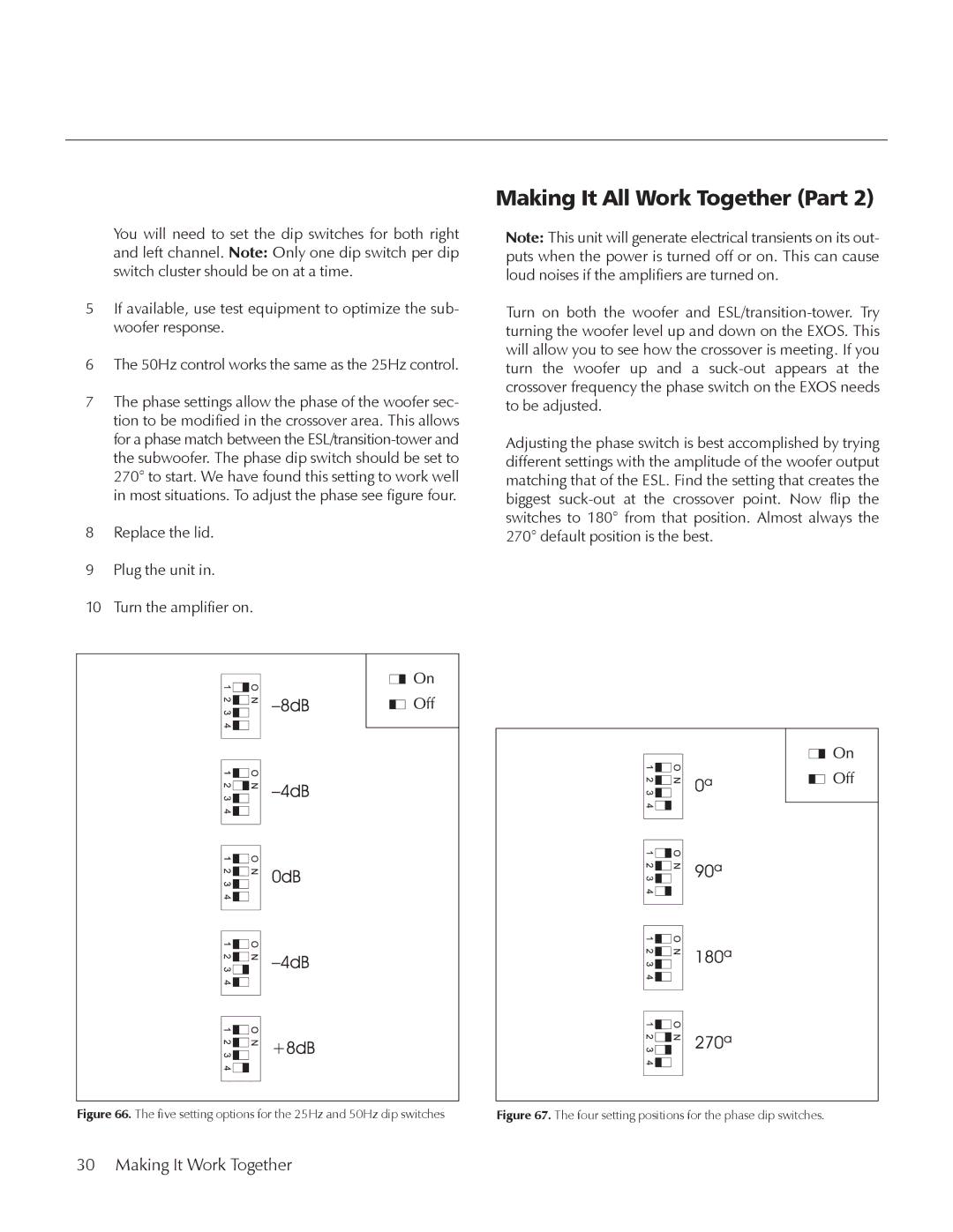 MartinLogan E2 manual Making It All Work Together Part, Five setting options for the 25Hz and 50Hz dip switches 