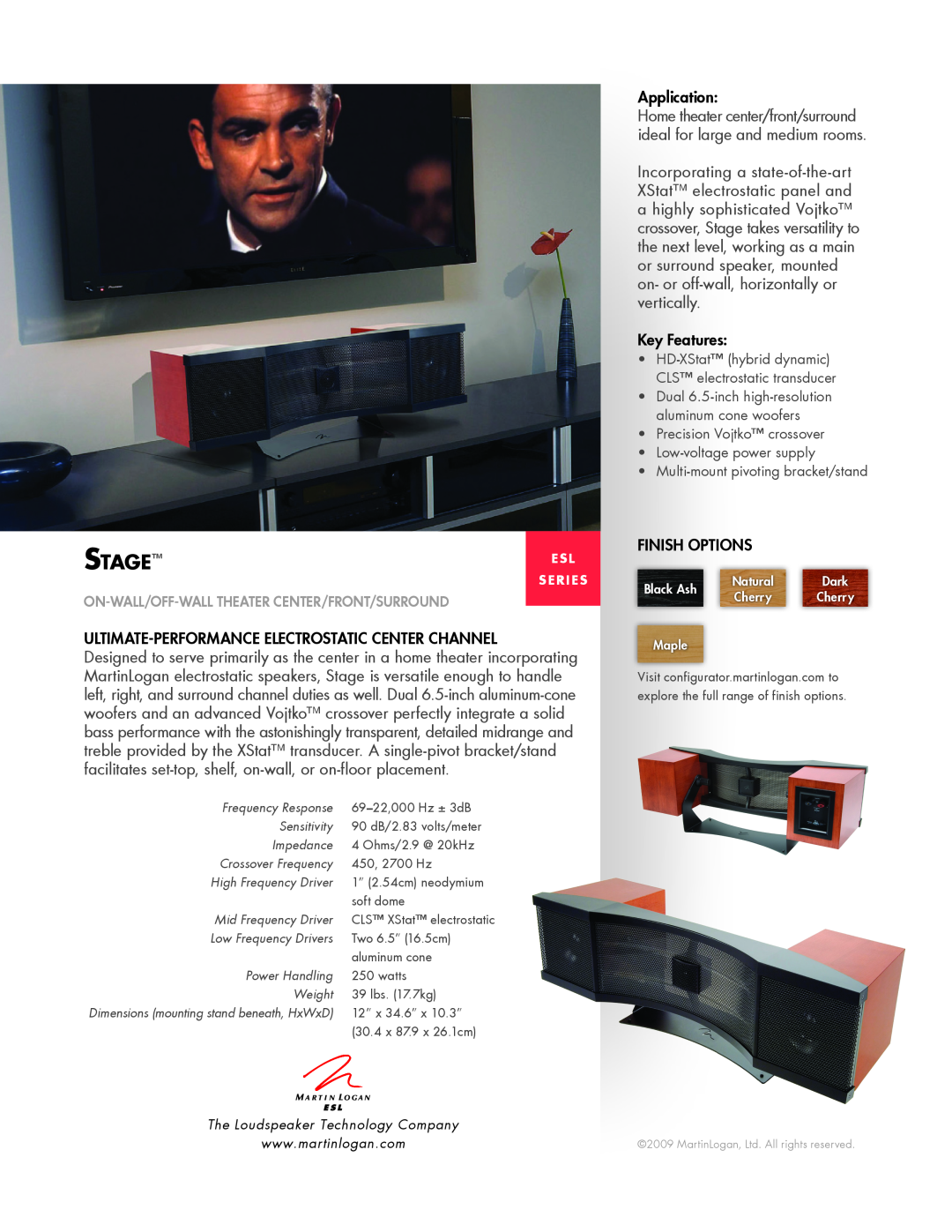 MartinLogan ESL Series dimensions Stage, Ultimate-PerformanceElectrostatic Center Channel, Application, Key Features 
