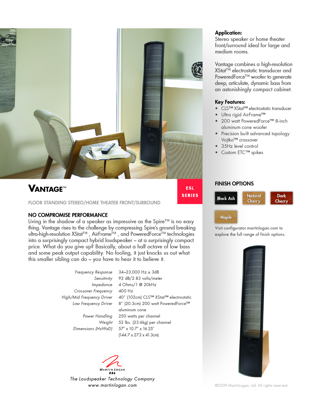 MartinLogan Floor Standing Stereo/Home Theater Front/Surround dimensions Vantage, No Compromise Performance, Application 