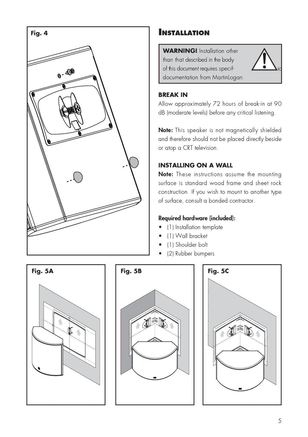 MartinLogan FX2 user manual Installation, Break, Installing on a Wall 