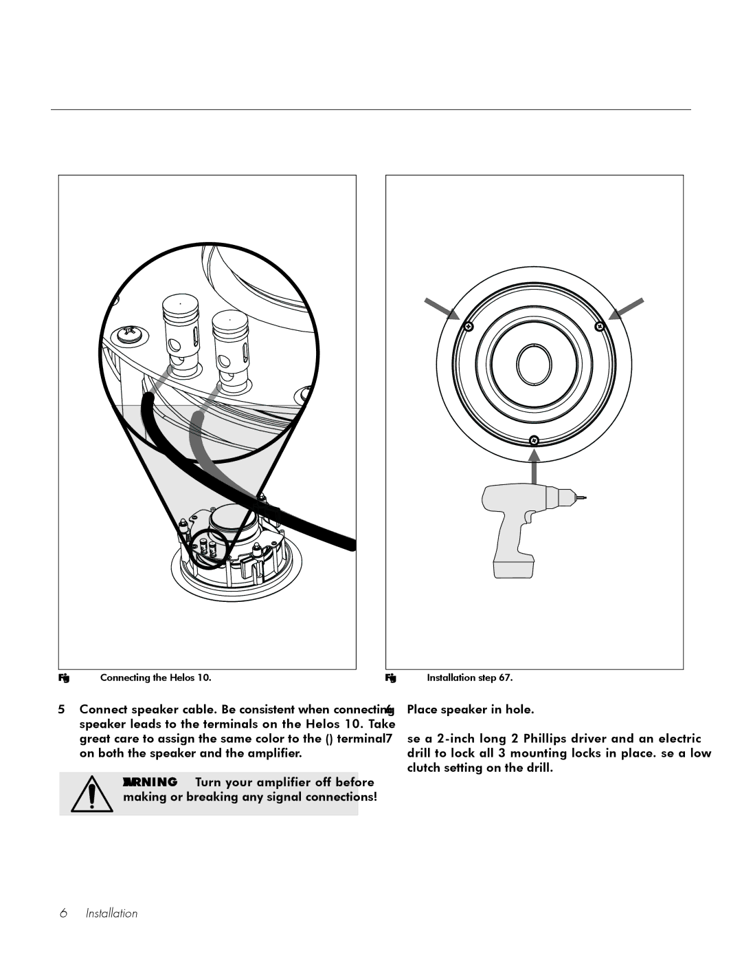 MartinLogan Helos 10 user manual Connecting the Helos 