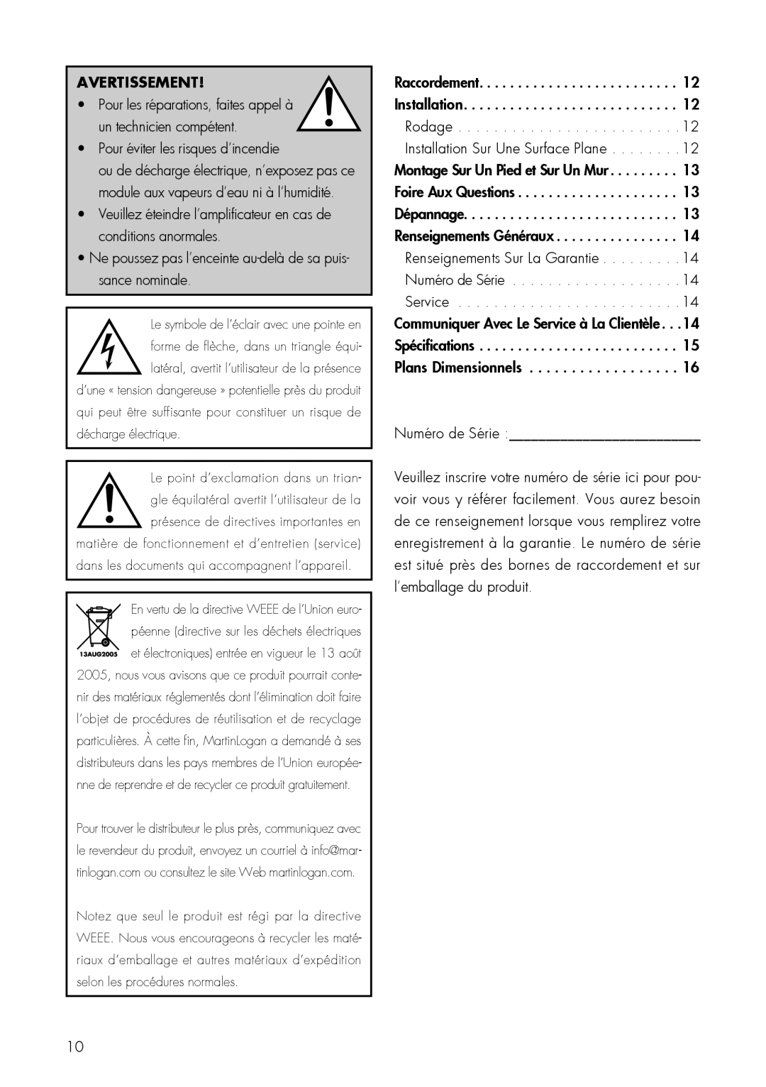 MartinLogan I5 user manual Avertissement, Pour éviter les risques d’incendie, Numéro de Série 