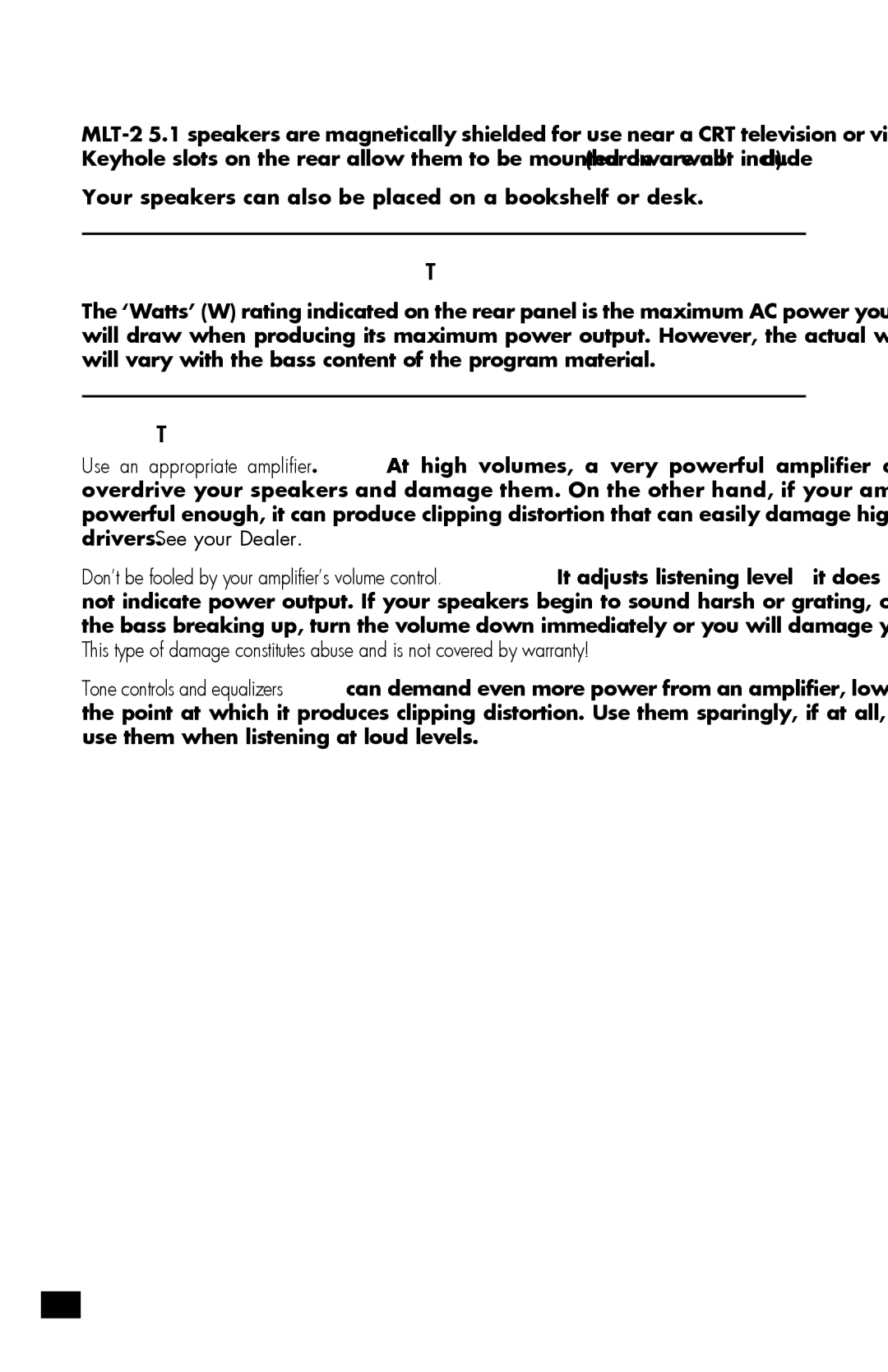 MartinLogan MLT-2 user manual Your NEW Speakers, Power Requirements, How To Avoid Speaker Damage 