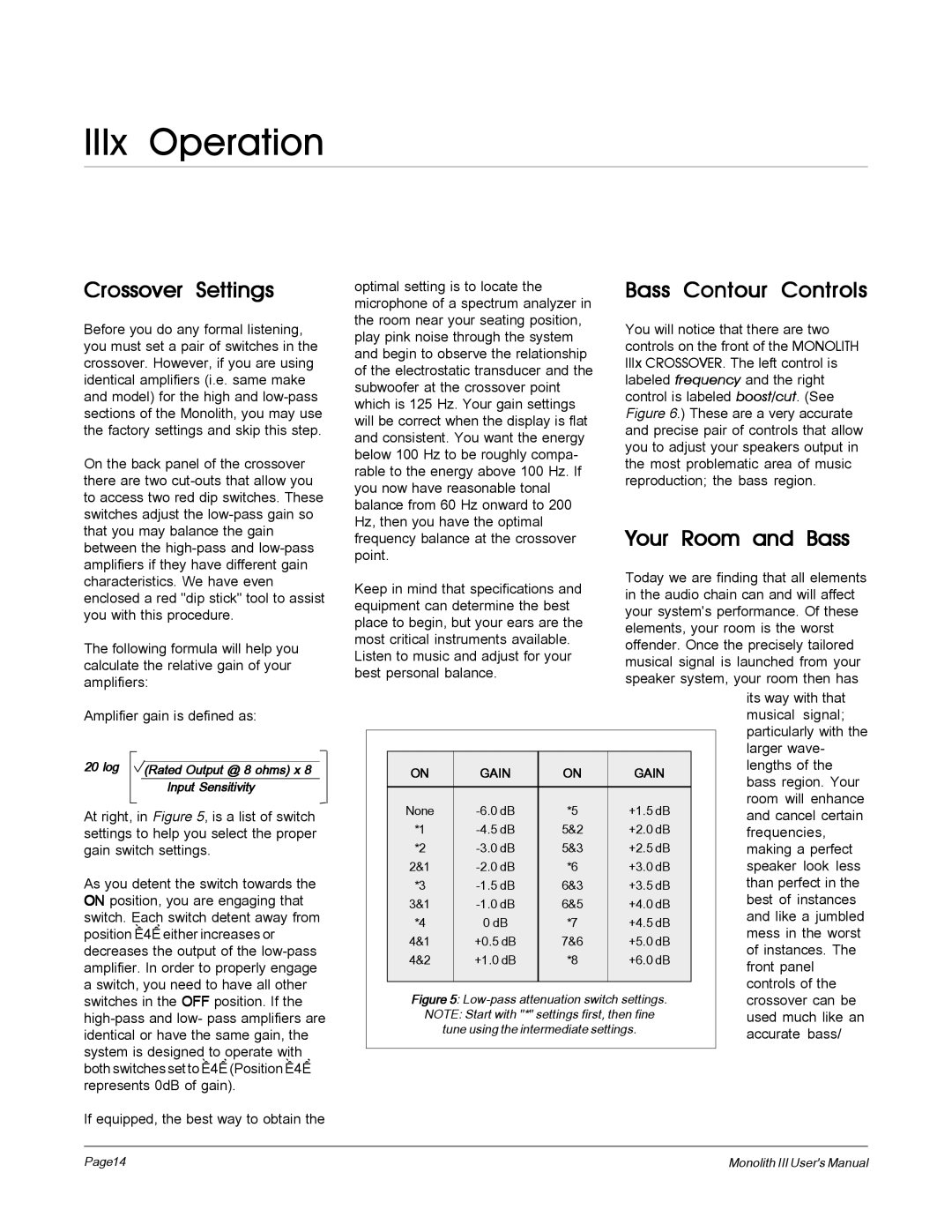 MartinLogan Monolith III user manual IIIx Operation, Crossover Settings, Bass Contour Controls, Your Room and Bass 