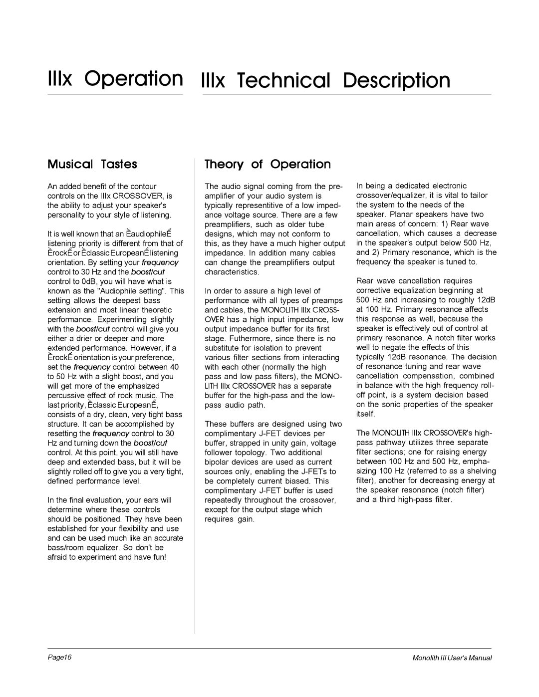 MartinLogan Monolith III user manual IIIx Operation IIIx Technical Description, Musical Tastes, Theory of Operation 