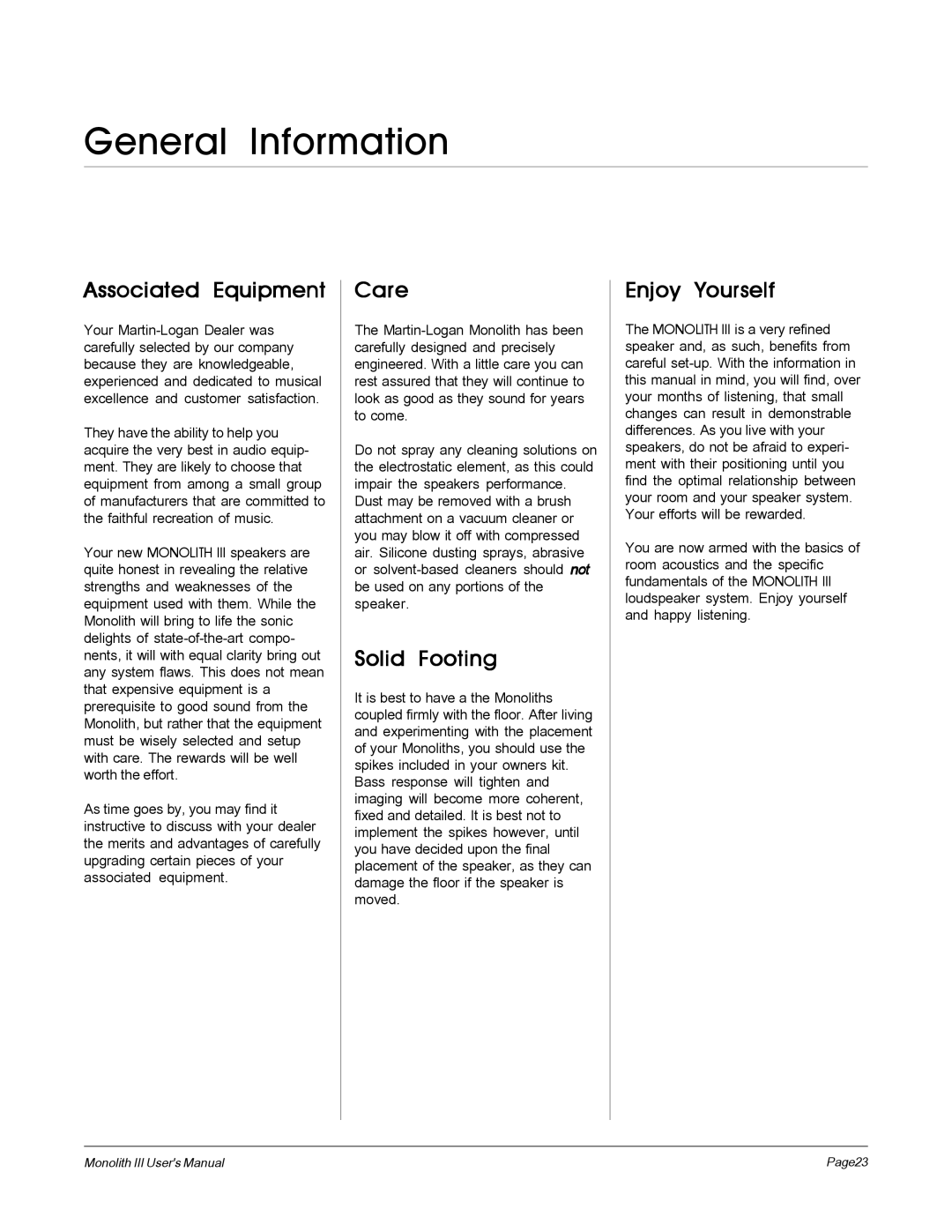 MartinLogan Monolith III user manual General Information, Associated Equipment, Care, Solid Footing, Enjoy Yourself 