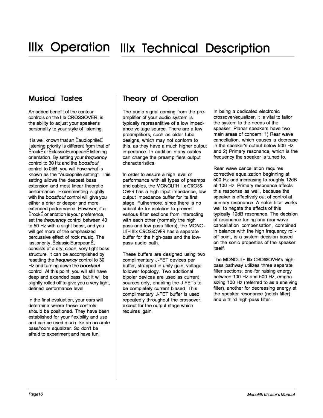 MartinLogan Monolith III user manual IIIx Operation IIIx Technical Description, Musical Tastes, Theory of Operation 