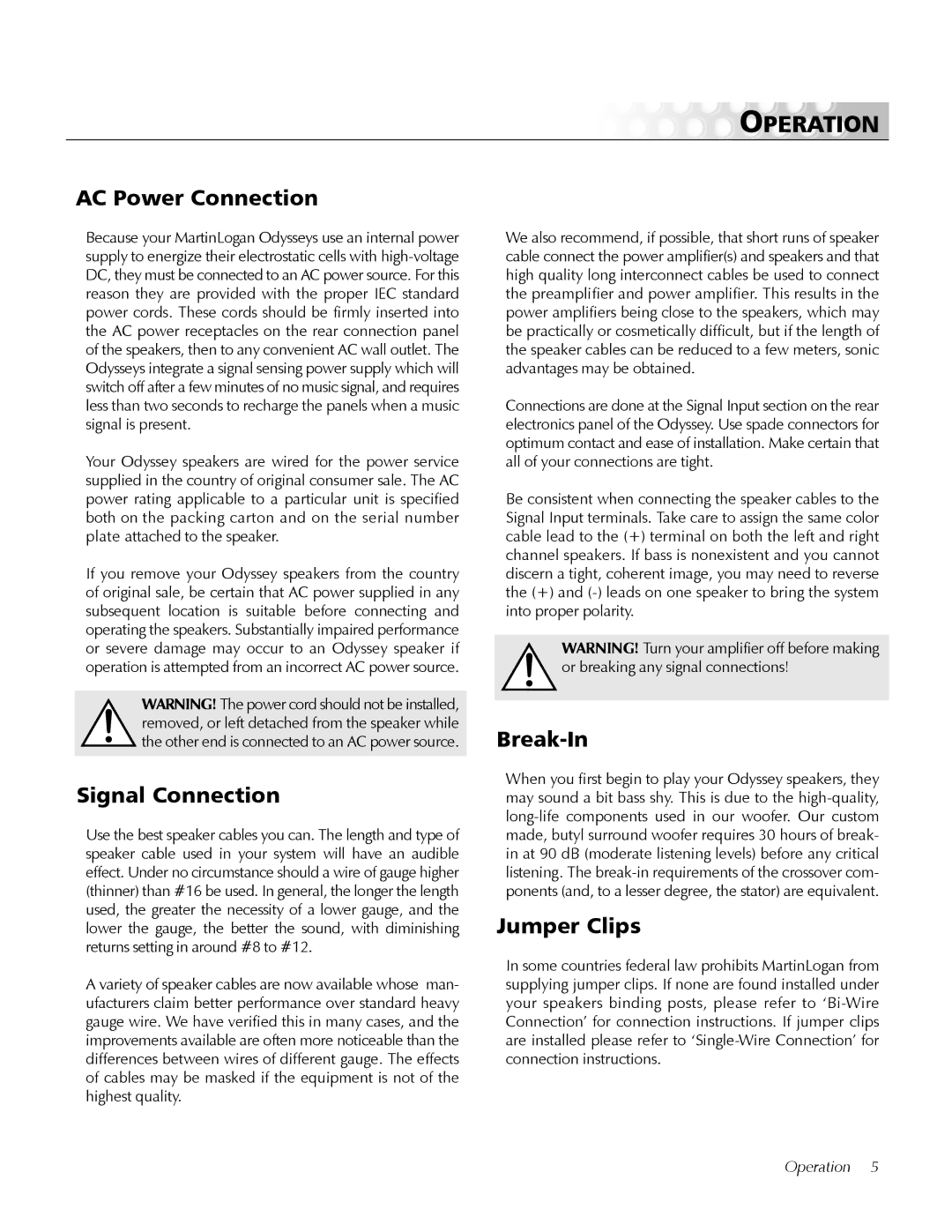 MartinLogan Odyssey user manual Operation, AC Power Connection, Signal Connection, Break-In, Jumper Clips 