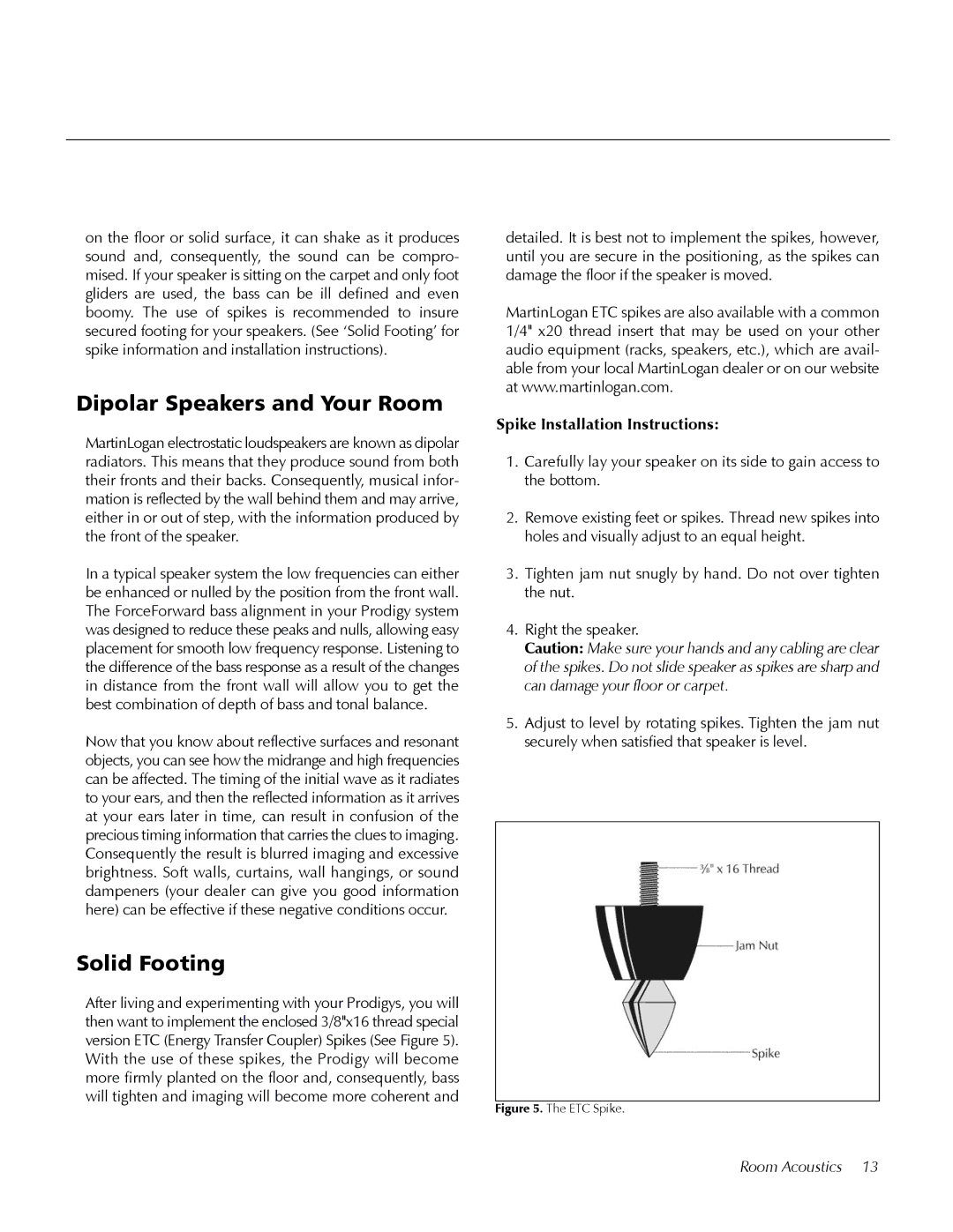 MartinLogan Prodigy user manual Dipolar Speakers and Your Room, Solid Footing 