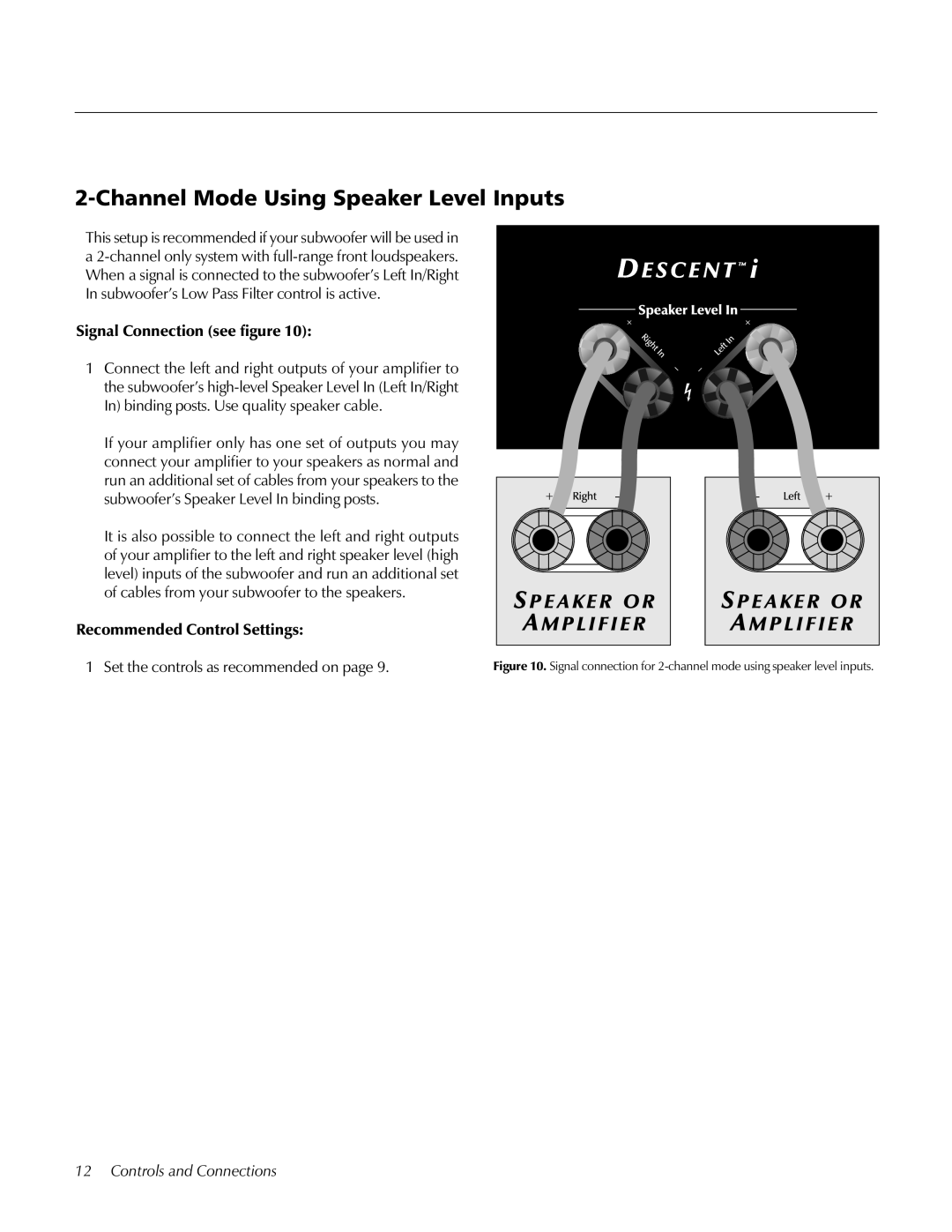 MartinLogan user manual Channel Mode Using Speaker Level Inputs 