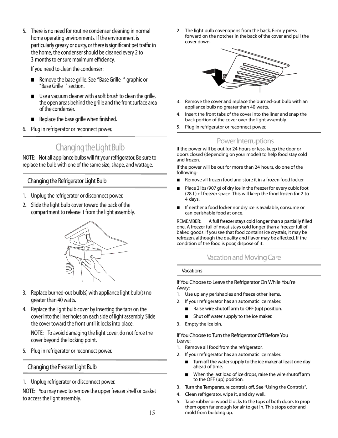 Marvel Group 36 PRO+ manual PowerInterruptions, VacationandMovingCare, Leave, Condition of the food is poor, dispose of it 