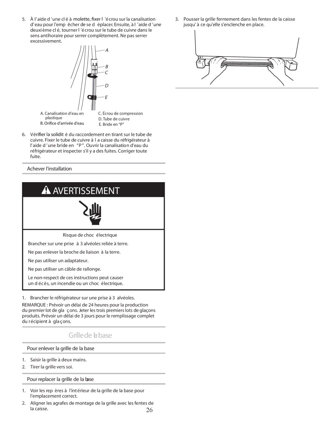 Marvel Group 36 PRO+ manual Grillede labase, Achever l’installation, Pour enlever la grille de la base 