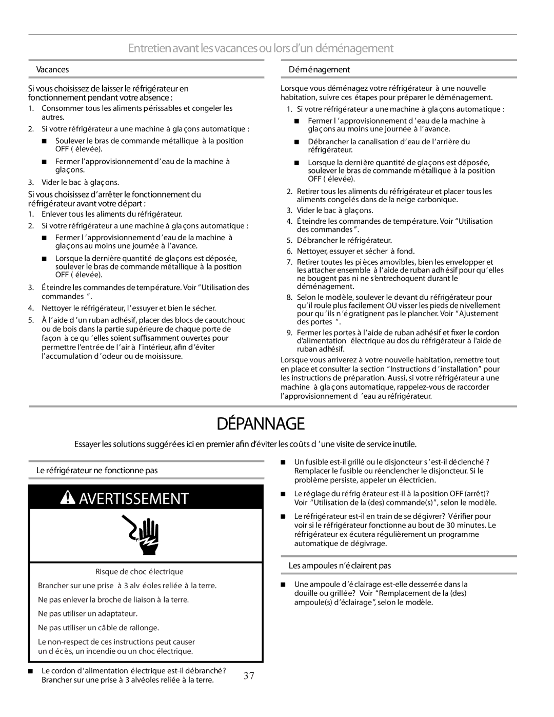 Marvel Group 36 PRO+ manual Dépannage, Entretienavantlesvacancesoulorsd’un déménagement, Vacances, Déménagement 