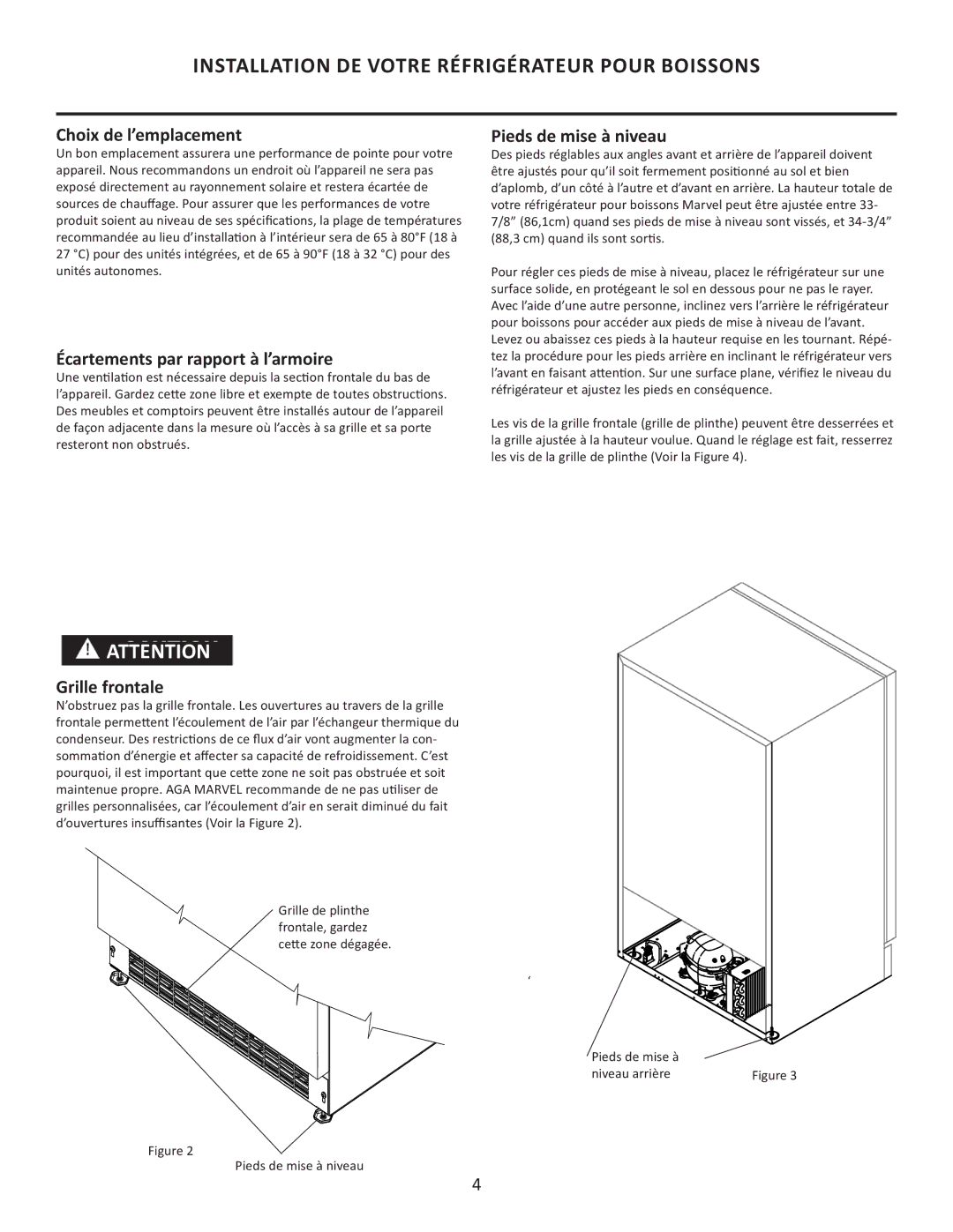 Marvel Group 6GARM manual Installation DE Votre Réfrigérateur Pour Boissons, Choix de l’emplacement, Pieds de mise à niveau 