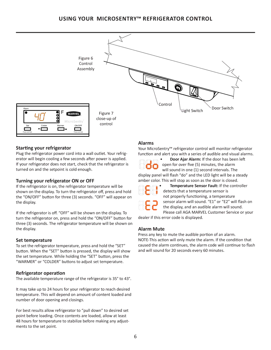 Marvel Group 6GARMP manual Using Your Microsentry Refrigerator Control 