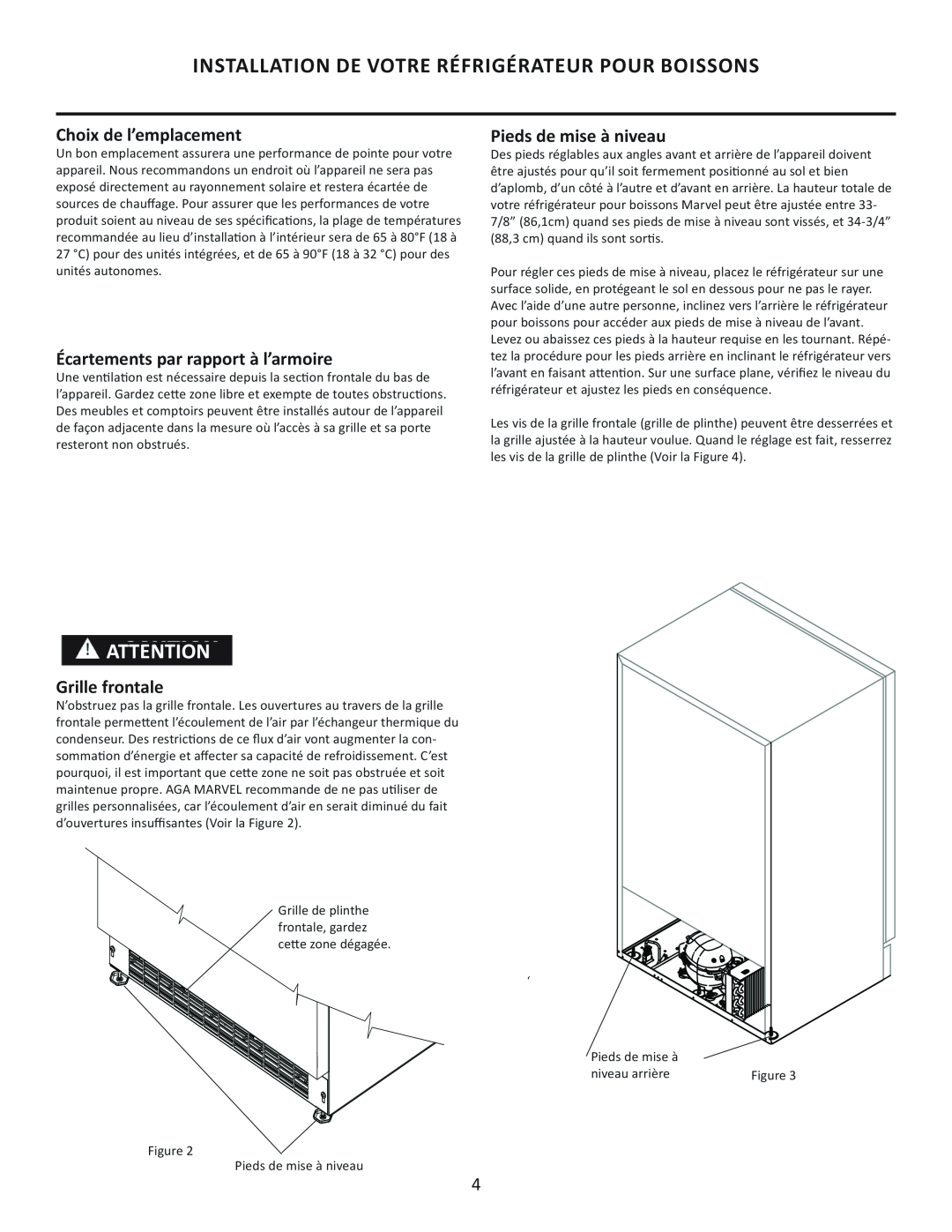Marvel Group 6GARM manual Installation De Votre Réfrigérateur Pour Boissons, Choix de l’emplacement, Pieds de mise à niveau 