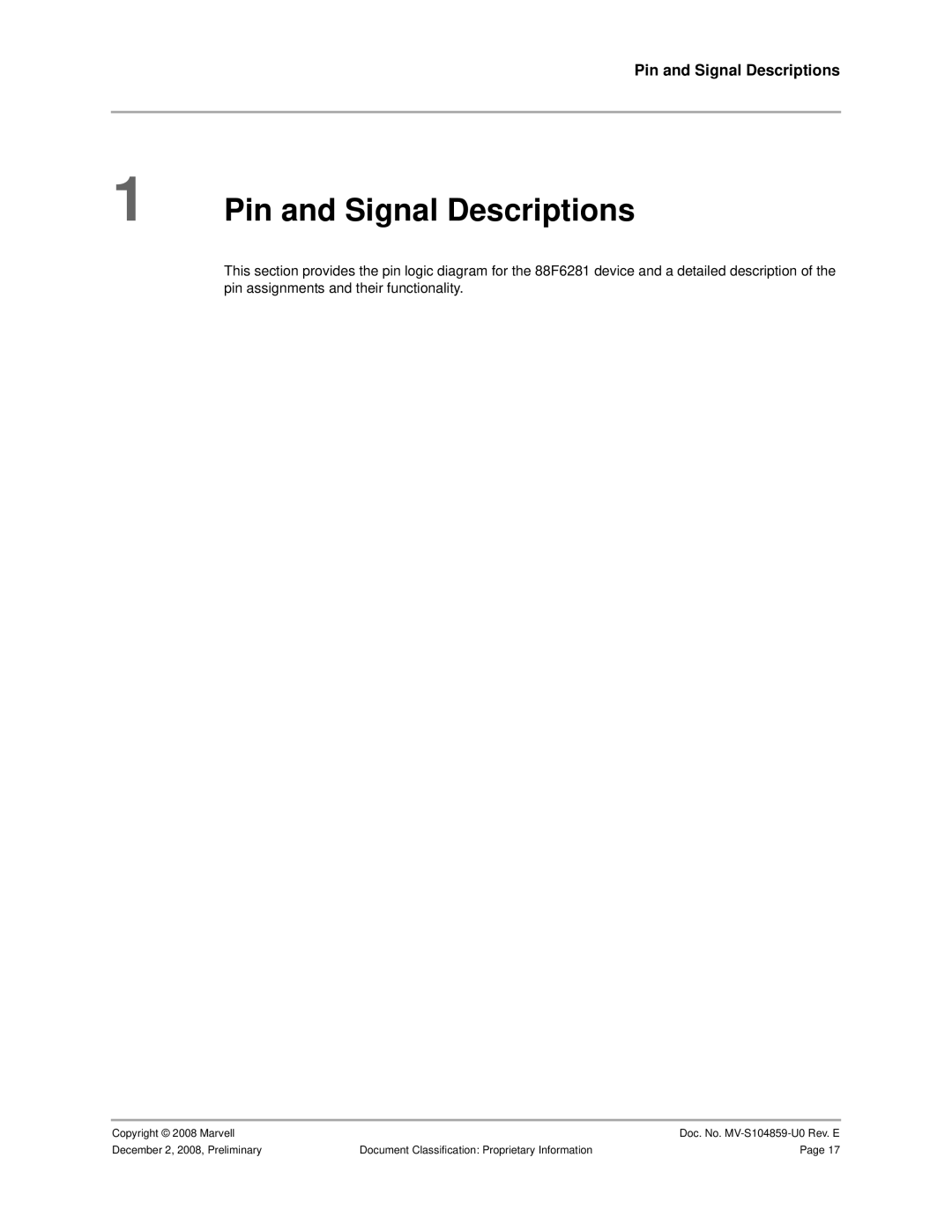 Marvel Group 88F6281 specifications Pin and Signal Descriptions 