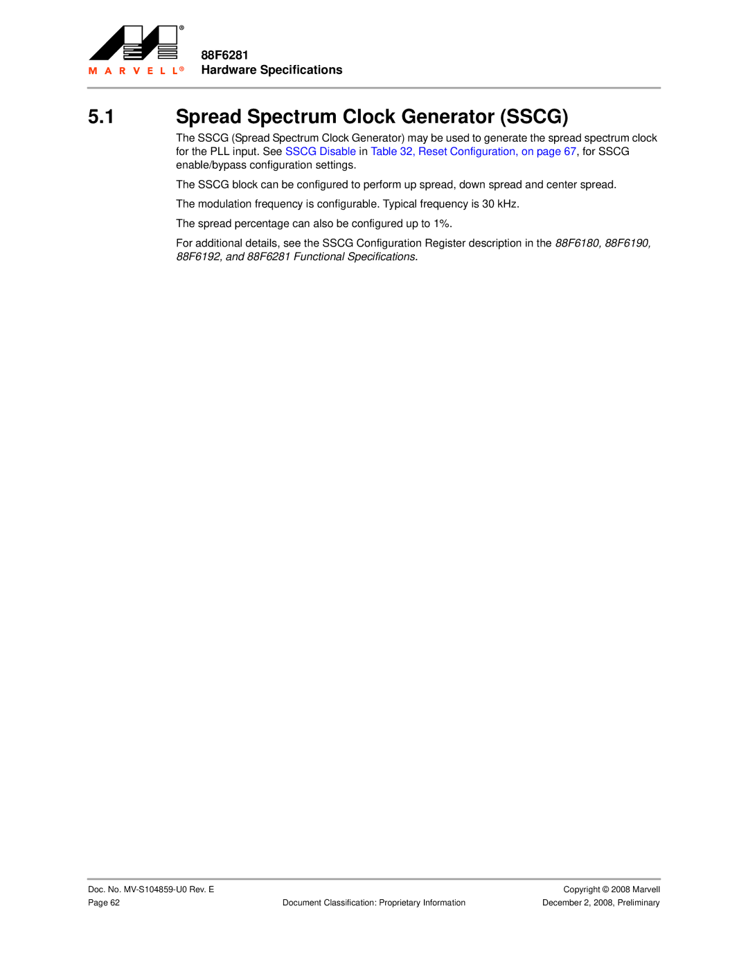 Marvel Group specifications Spread Spectrum Clock Generator Sscg, 88F6192, and 88F6281 Functional Specifications 