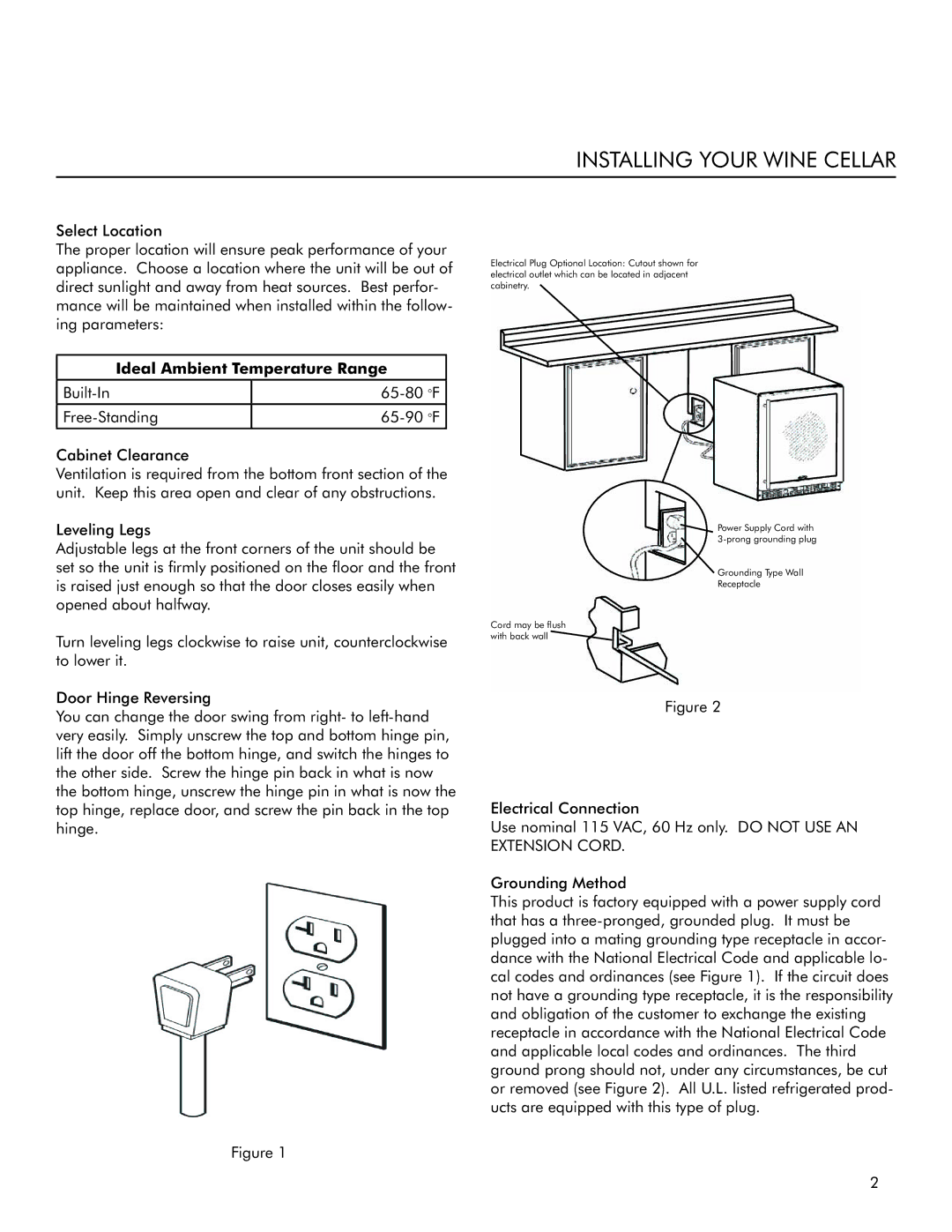 Marvel Industries 3SWCCE manual Installing Your Wine Cellar, Ideal Ambient Temperature Range 