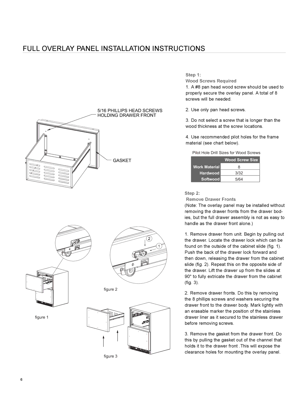 Marvel Industries 60RD Full Overlay Panel Installation Instructions, Step Wood Screws Required, Step Remove Drawer Fronts 