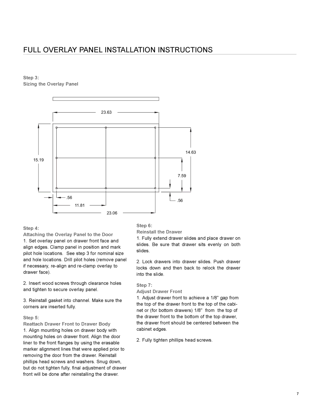 Marvel Industries 60RD manual Step Sizing the Overlay Panel, Step Attaching the Overlay Panel to the Door 