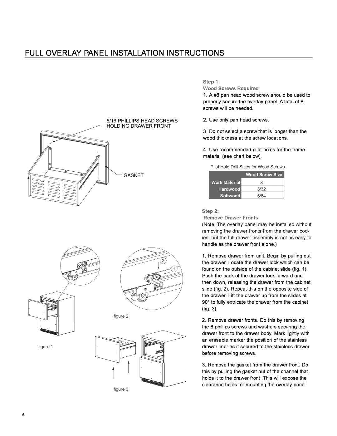 Marvel Industries 60RD Full Overlay Panel Installation Instructions, Step Wood Screws Required, Step Remove Drawer Fronts 