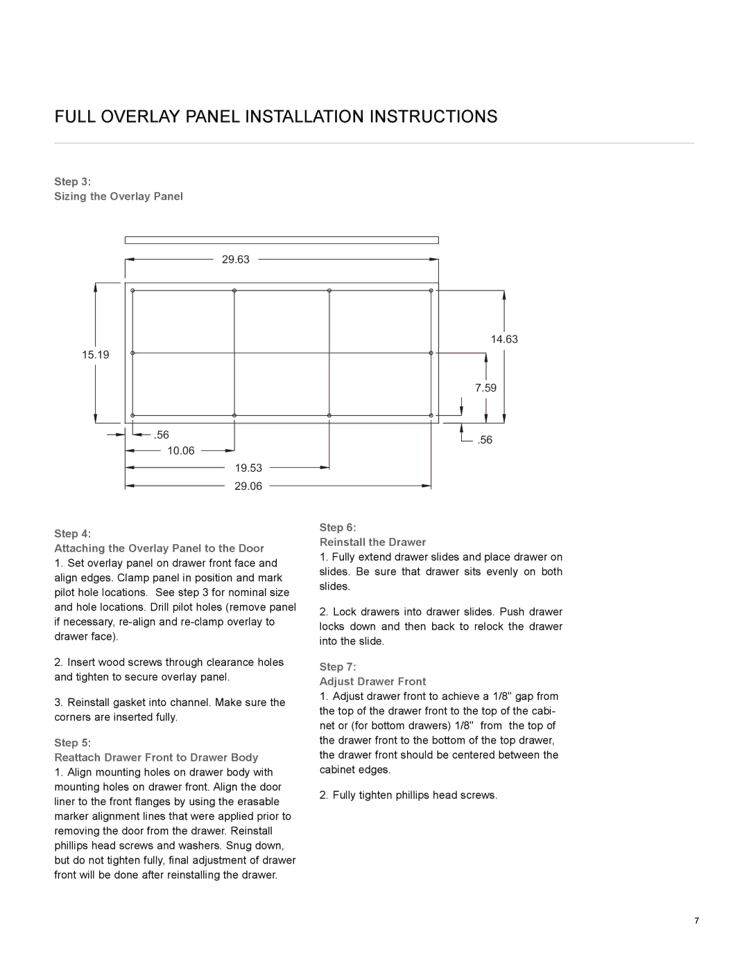 Marvel Industries 80RD manual Step Sizing the Overlay Panel, Step Attaching the Overlay Panel to the Door 