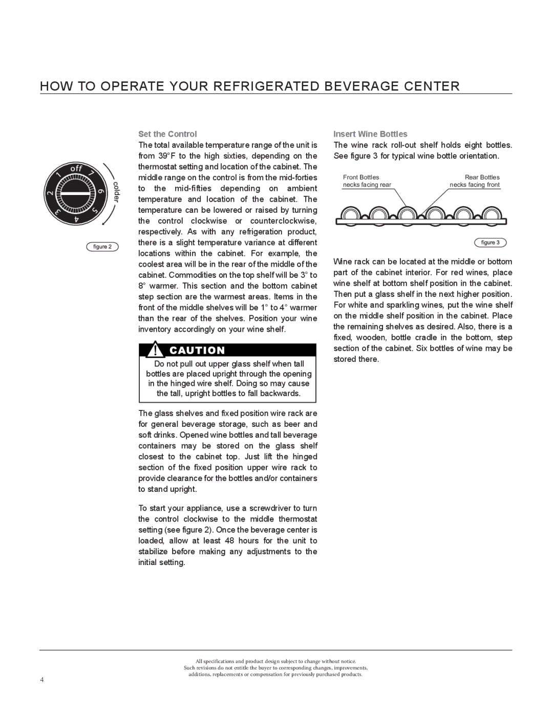 Marvel Industries 8SBAR manual HOW to Operate Your Refrigerated Beverage Center, Set the Control, Insert Wine Bottles 