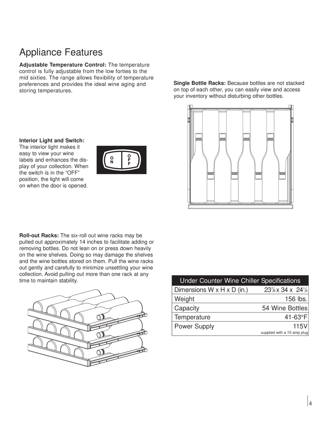 Marvel Industries Refrigerated Wine Chiller manual Appliance Features, Under Counter Wine Chiller Specifications 