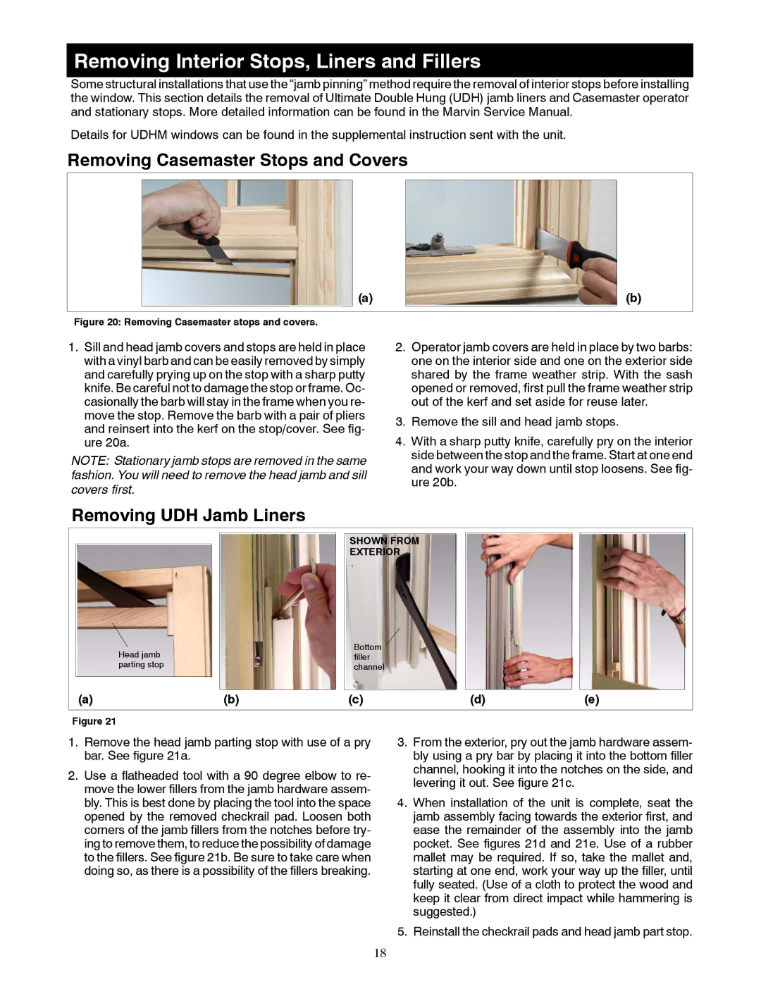 Marvin Window Removing Interior Stops, Liners and Fillers, Removing Casemaster Stops and Covers, Removing UDH Jamb Liners 