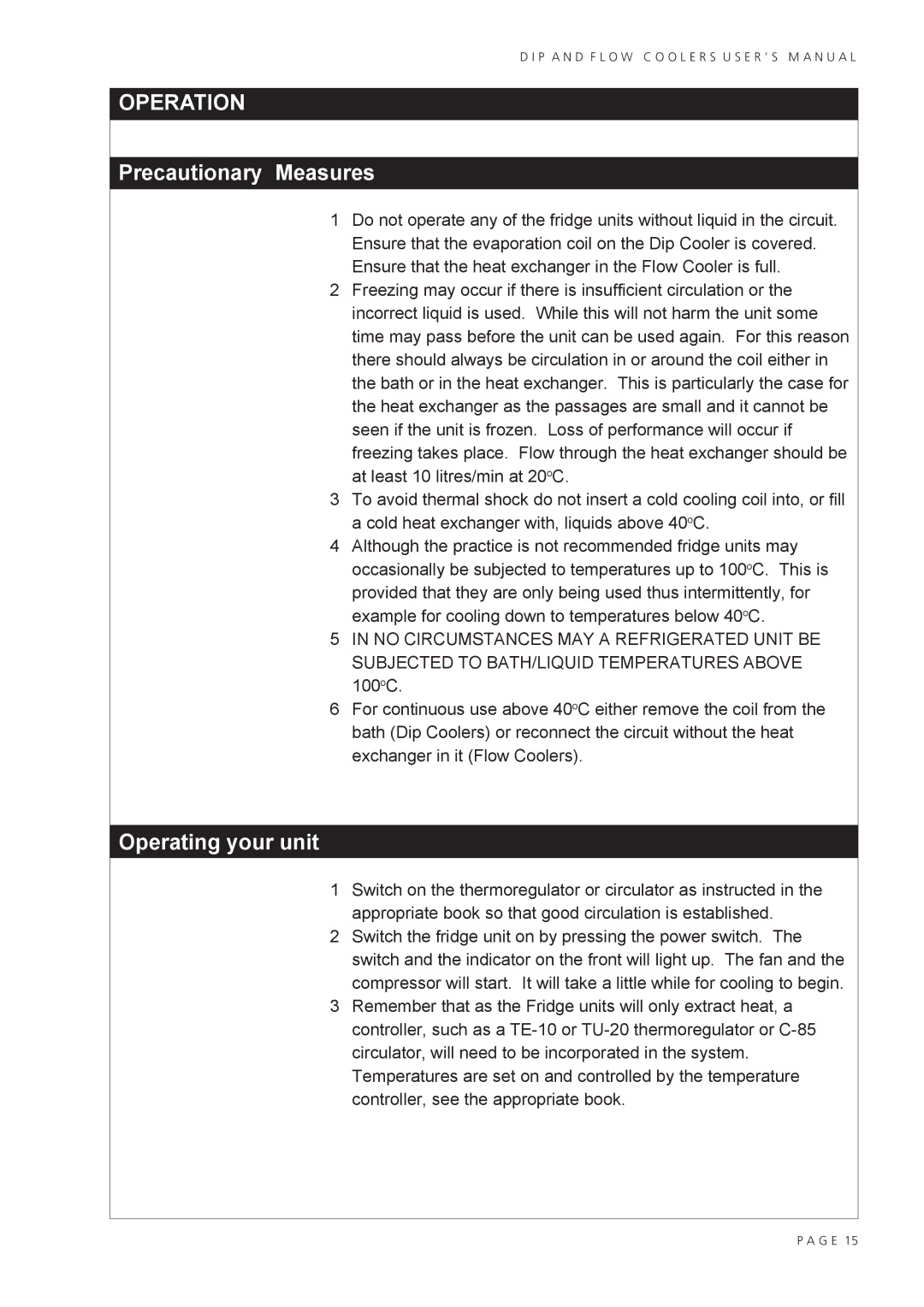 MASS Engineered Design RU-200 user manual Operation, Precautionary Measures, Operating your unit 