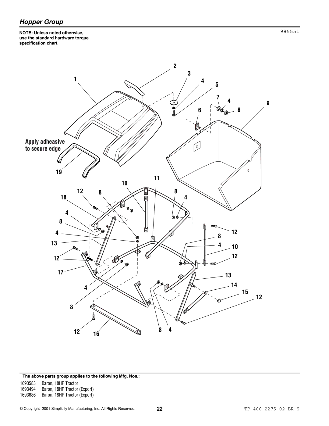 Massey Ferguson L&G 1693583 manual Hopper Group, 985551, Apply adheasive to secure edge 