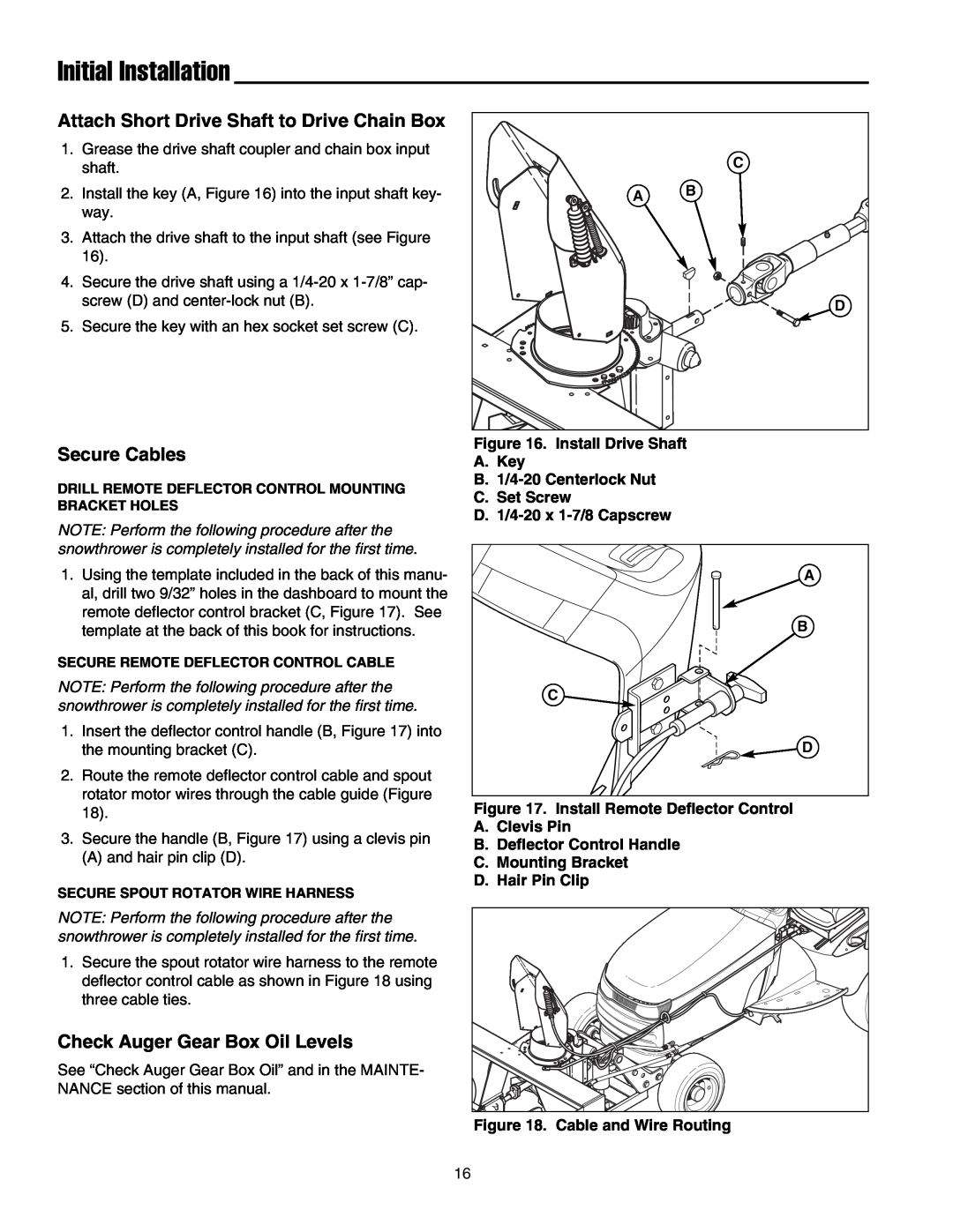 Massey Ferguson L&G 1694404 Attach Short Drive Shaft to Drive Chain Box, Secure Cables, Check Auger Gear Box Oil Levels 