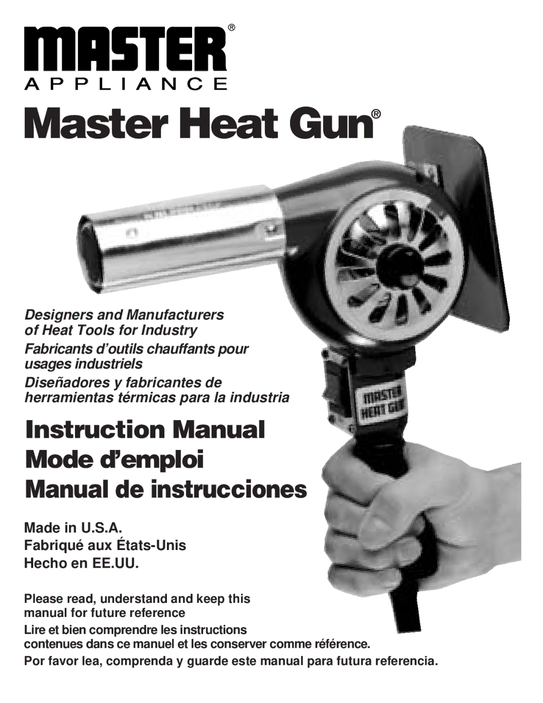 Master Appliance PH-1100 instruction manual Master Heat Gun, Made in U.S.A Fabriqué aux États-Unis Hecho en EE.UU 