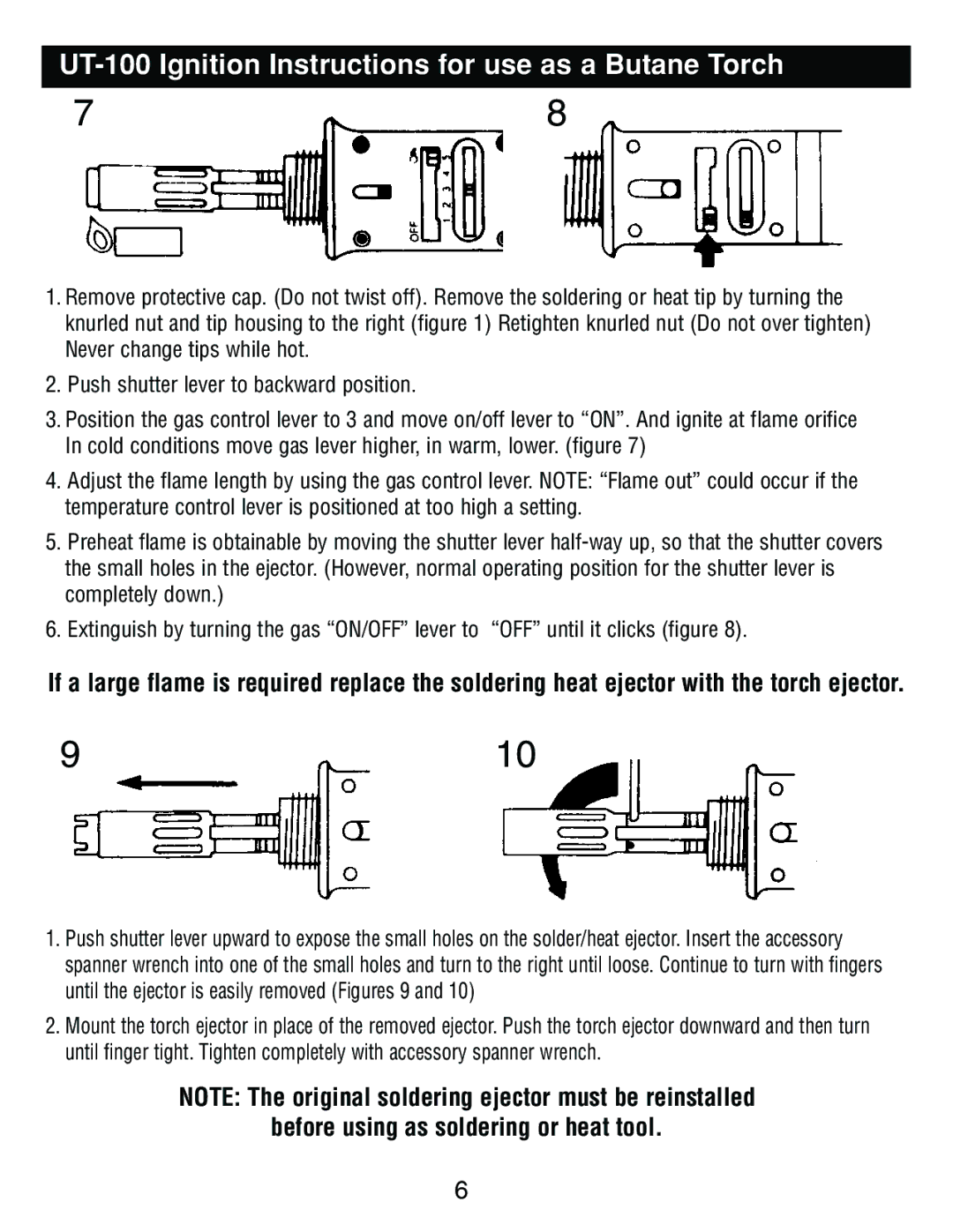 Master Appliance UT-200 UT-100 Ignition Instructions for use as a Butane Torch, Before using as soldering or heat tool 