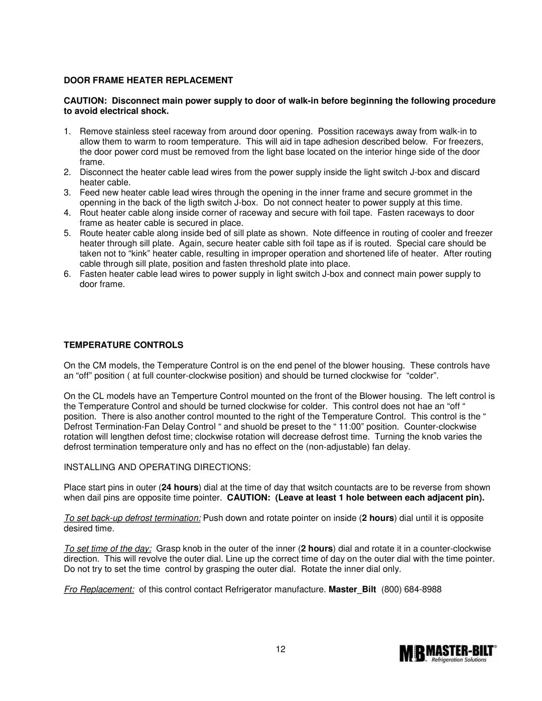 Master Bilt CMICL-156 manual Door Frame Heater Replacement, Temperature Controls 