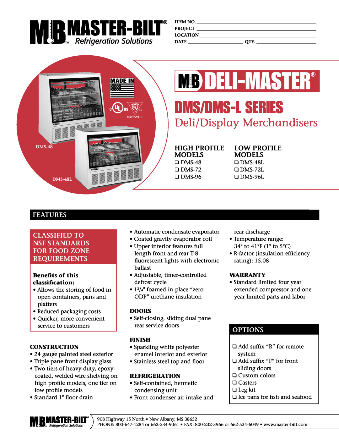 Master Bilt DMS-96, DMS-48 warranty High Profile, Low Profile, Models, Features, Classified To Nsf Standards For Food Zone 