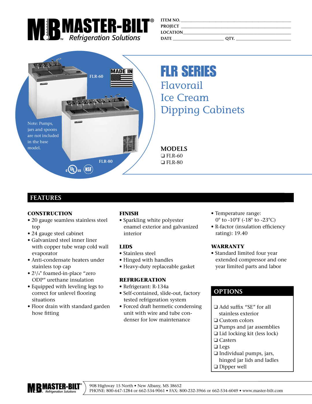 Master Bilt FLR-80, FLR-60 warranty Features, Options 