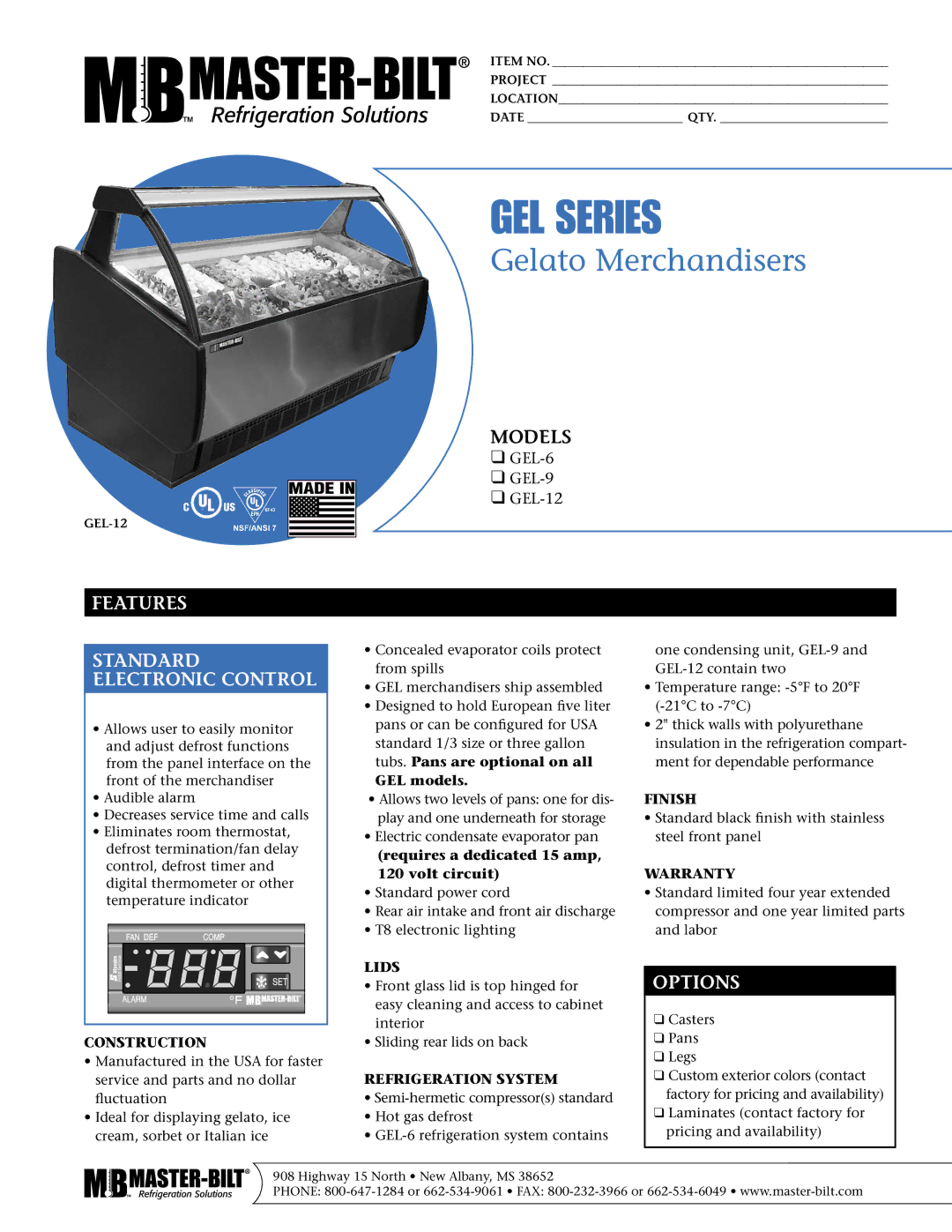 Master Bilt GEL Series warranty Features Standard Electronic Control, Options 