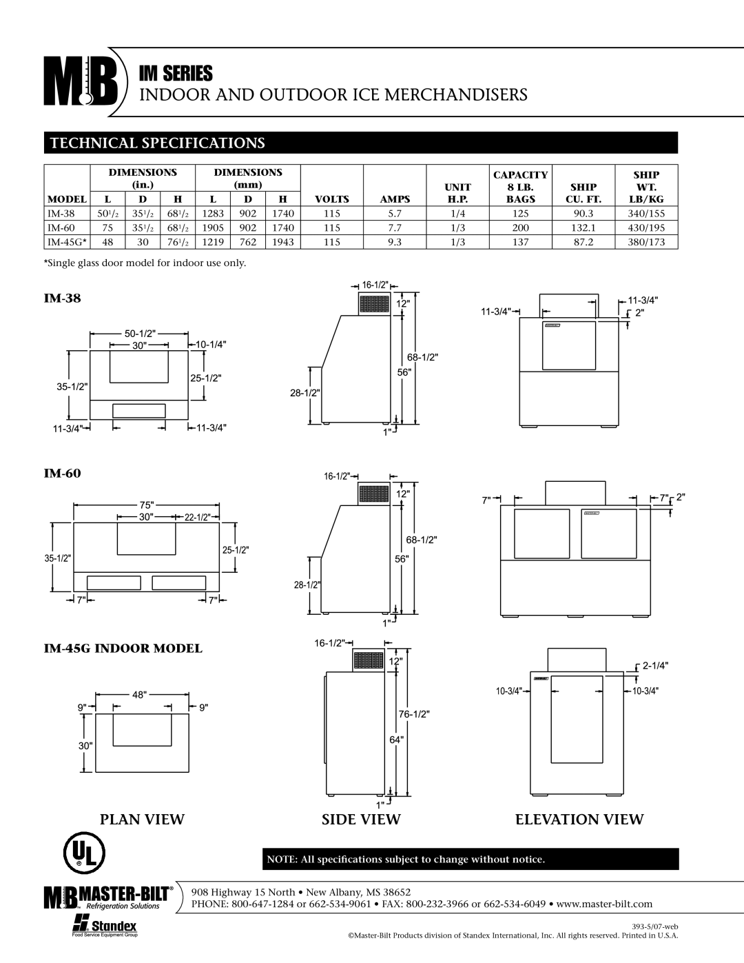 Master Bilt IM-38 warranty IM Series, Indoor and Outdoor ICE Merchandisers, Technical Specifications, IM-45G Indoor Model 