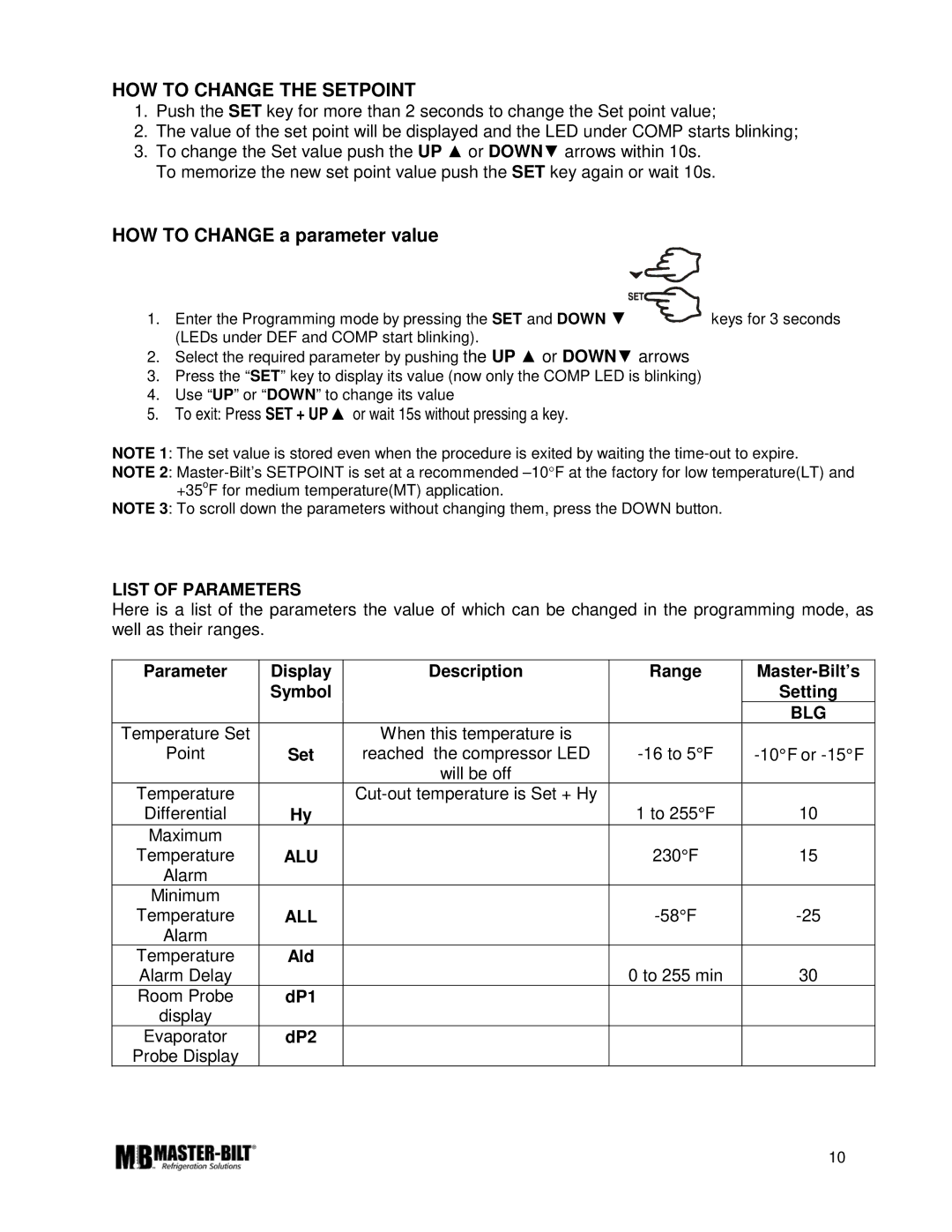 Master Bilt K manual HOW to Change the Setpoint, HOW to Change a parameter value 