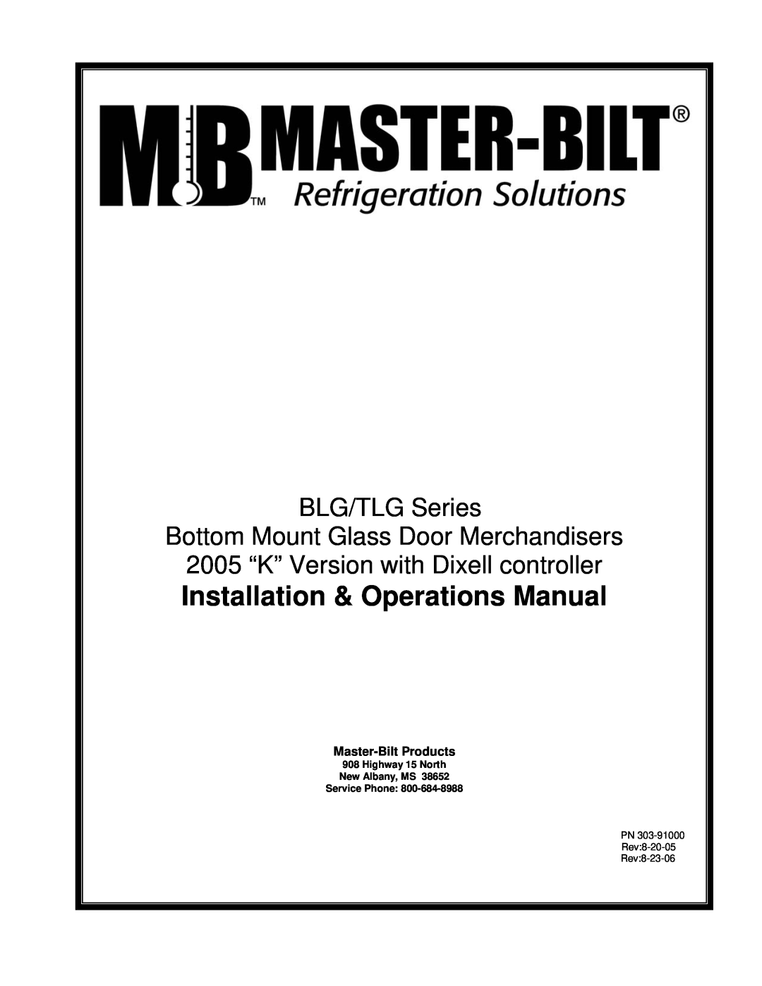 Master Bilt K manual Installation & Operations Manual, BLG/TLG Series Bottom Mount Glass Door Merchandisers 