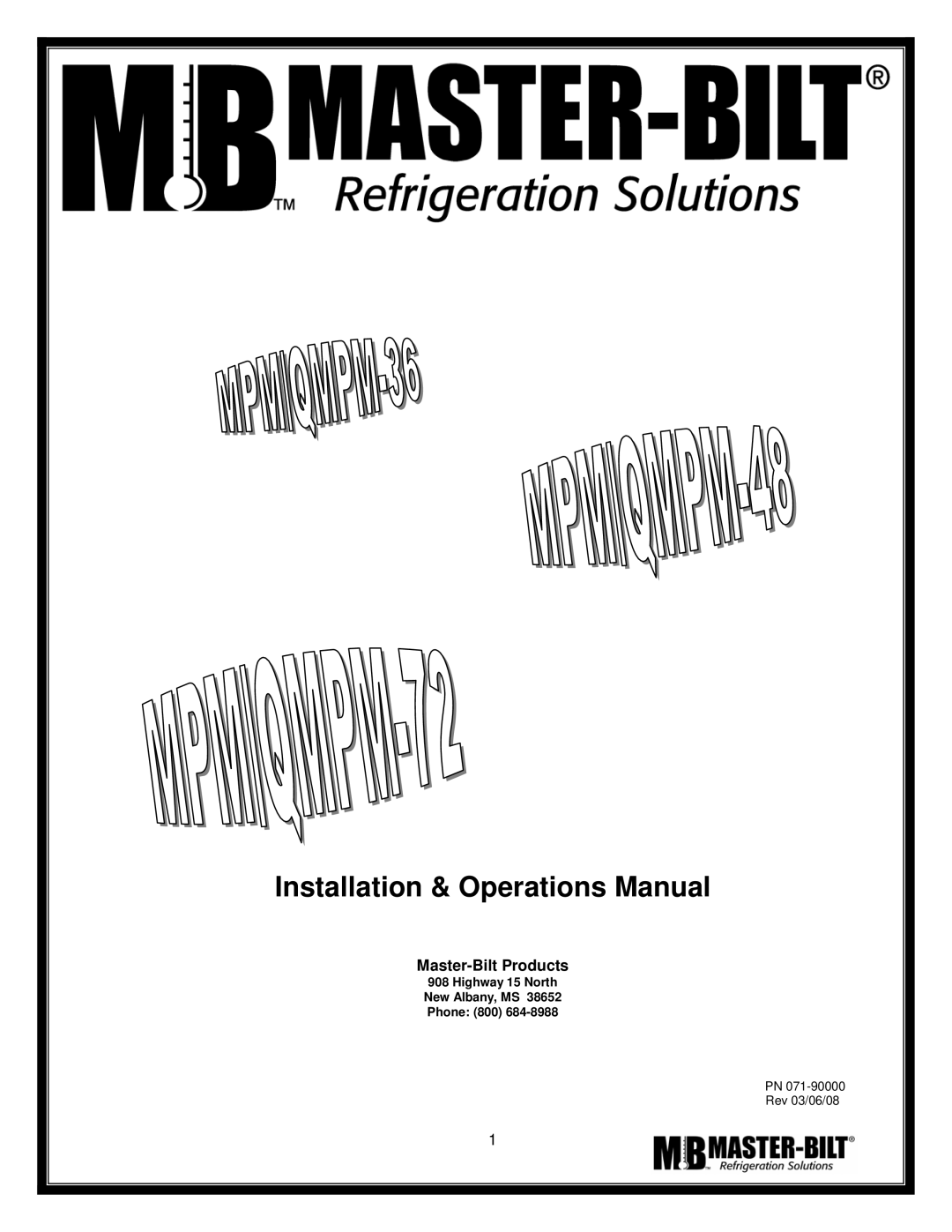 Master Bilt MPM-72 manual Installation & Operations Manual 