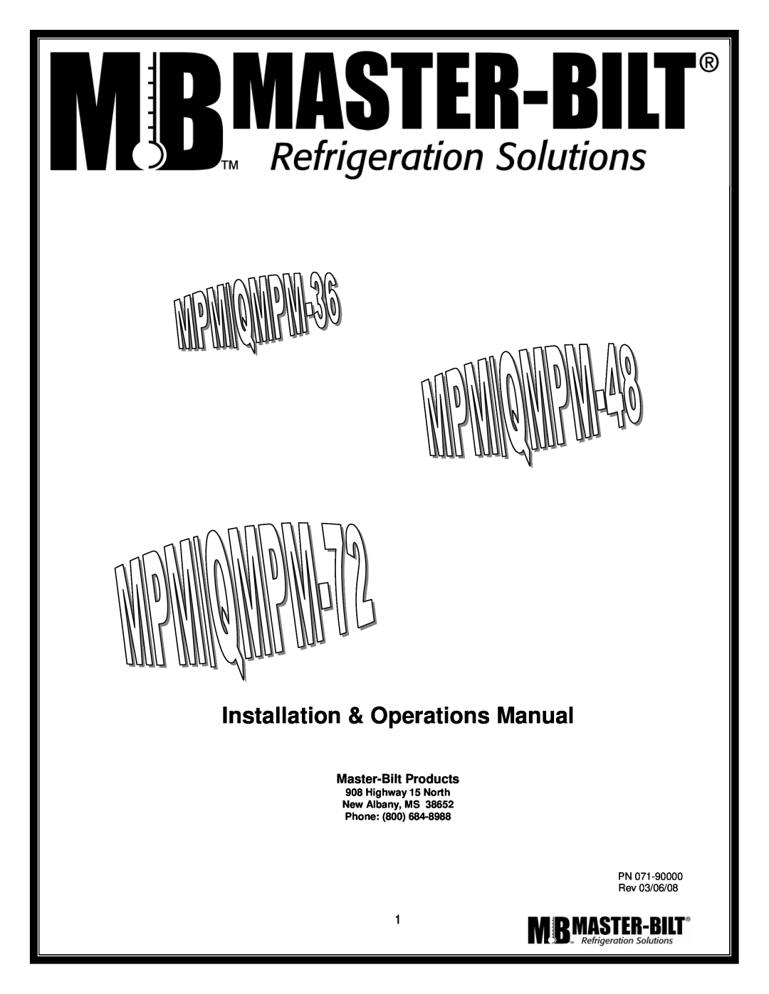 Master Bilt MPM-72 manual Installation & Operations Manual, Master-BiltProducts 